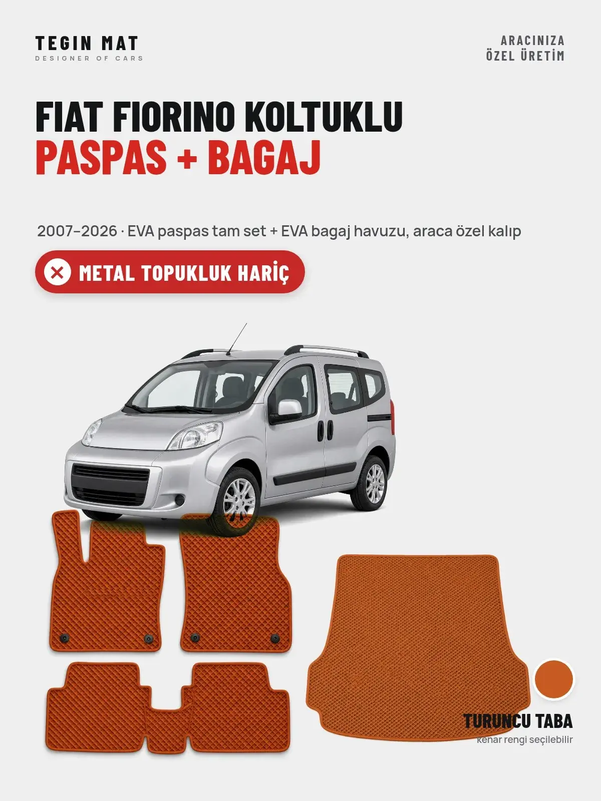Fiat Fiorino Koltuklu EVA Paspas + Bagaj Havuzu Seti (2007–2026) Turuncu Taba – Metal Topukluk Hariç (1)