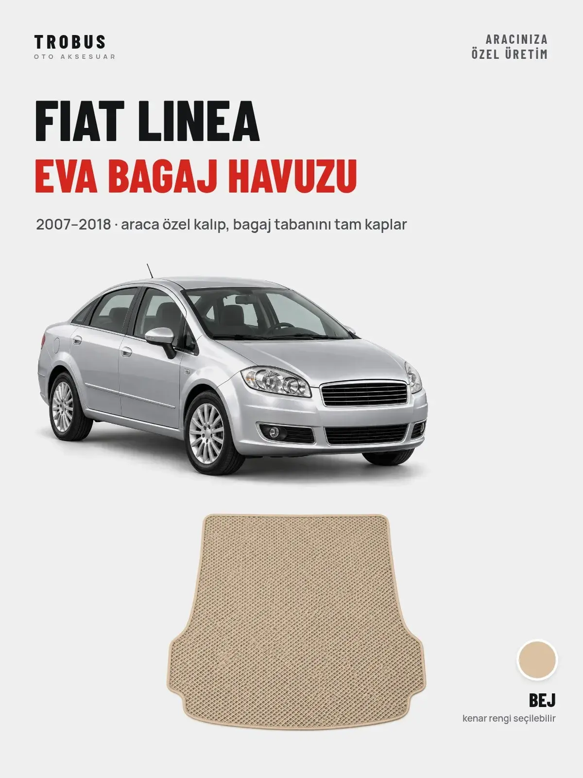 Fiat Linea EVA Bagaj Havuzu (2007–2018) Bej – Araca Özel Kalıp (1)