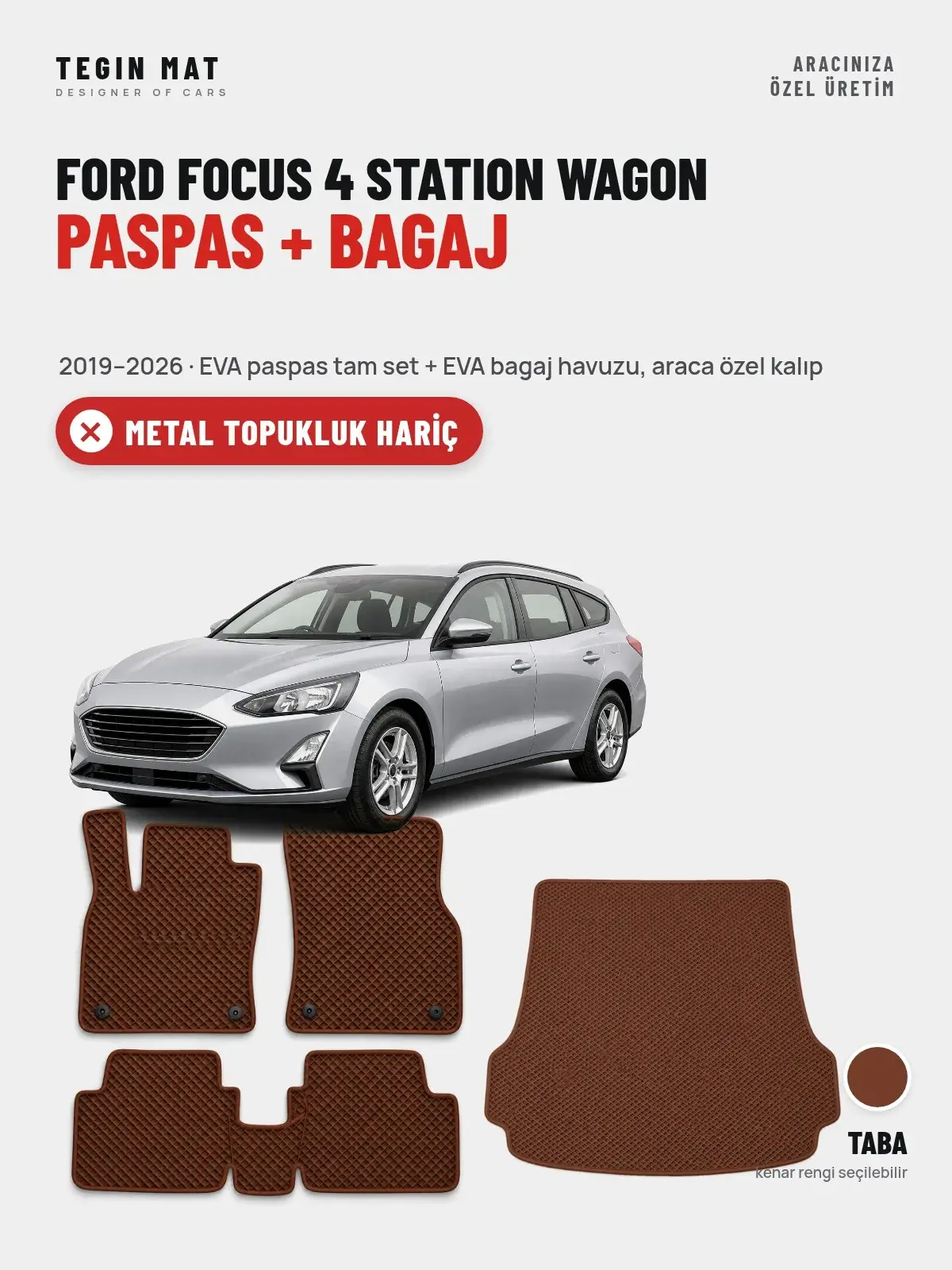 Ford Focus 4 Station Wagon EVA Paspas + Bagaj Havuzu Seti (2019–2026) Taba – Metal Topukluk Hariç (1)