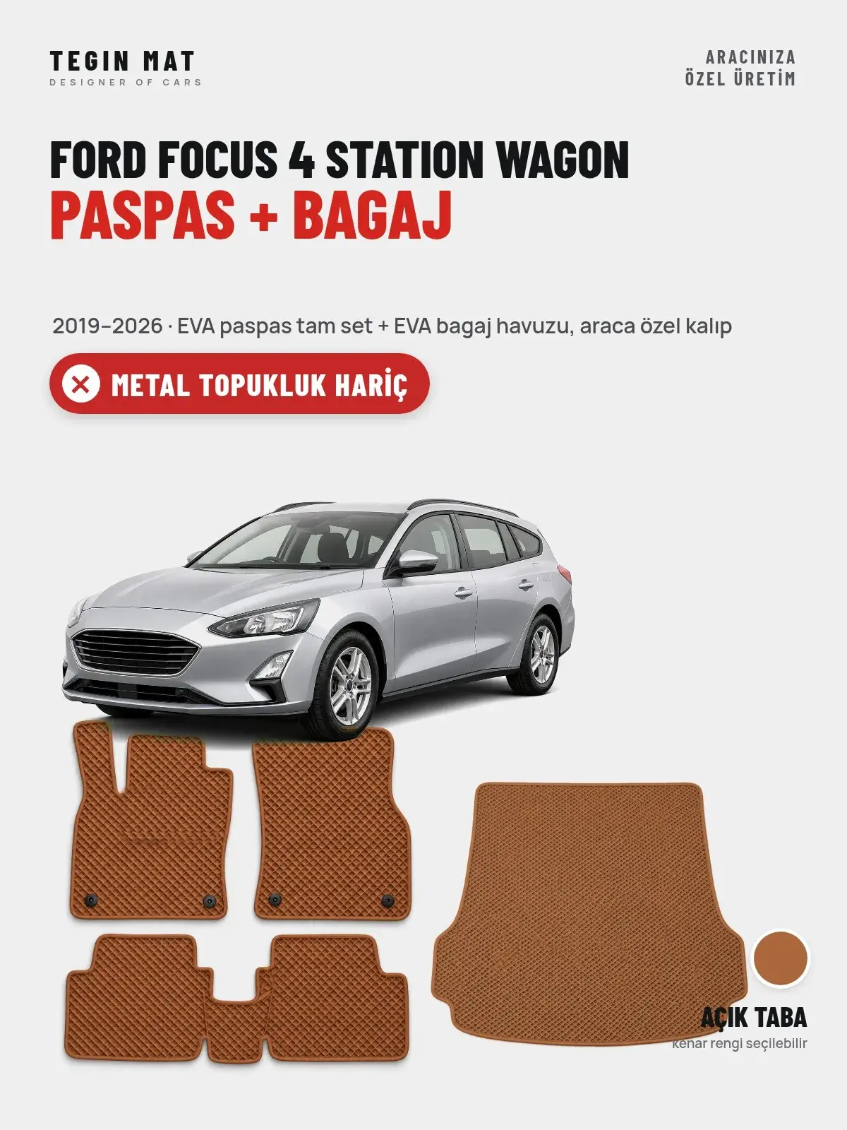 Ford Focus 4 Station Wagon EVA Paspas + Bagaj Havuzu Seti (2019–2026) Açık Taba – Metal Topukluk Hariç (1)