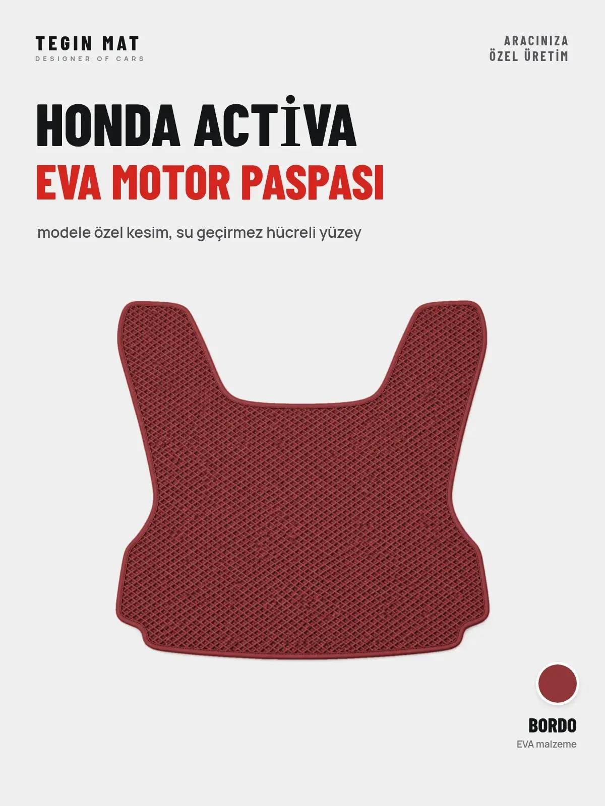 Honda Acti̇va EVA Motor Paspası Bordo – Modele Özel Kesim (1)