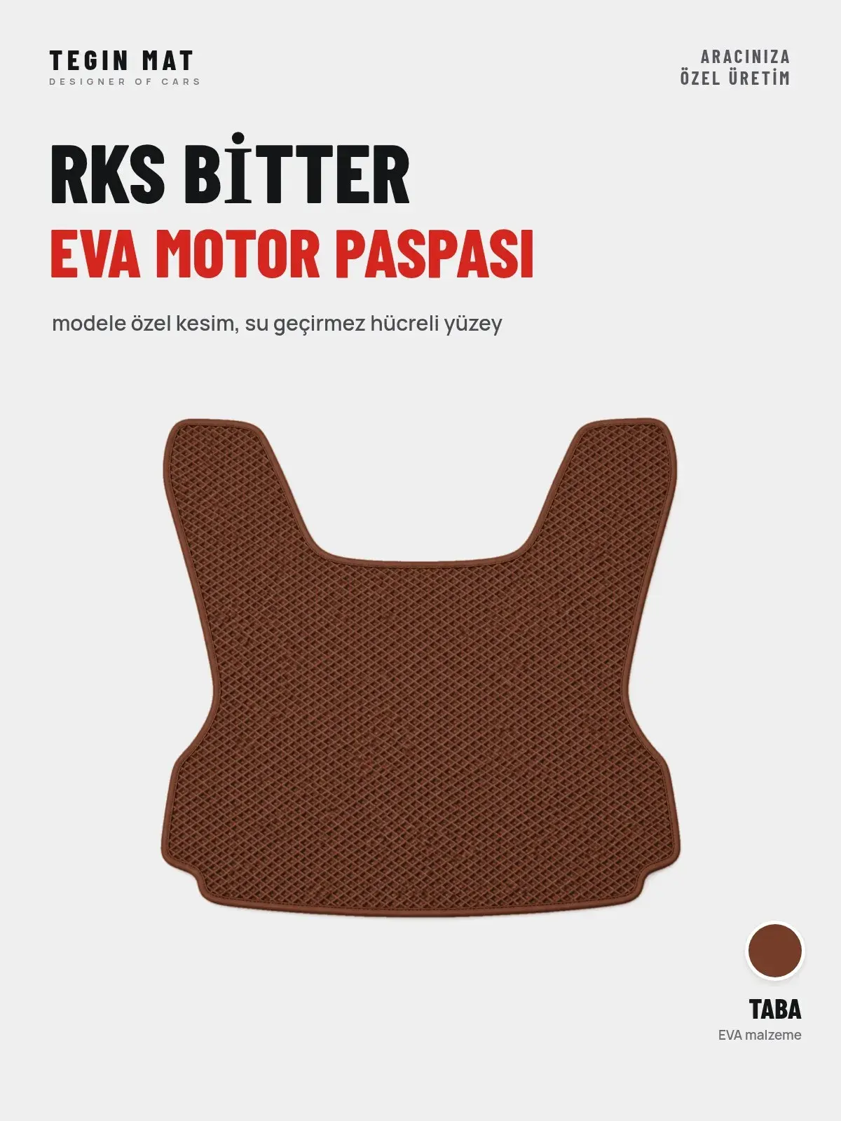 Rks Bi̇tter EVA Motor Paspası Taba – Modele Özel Kesim (1)