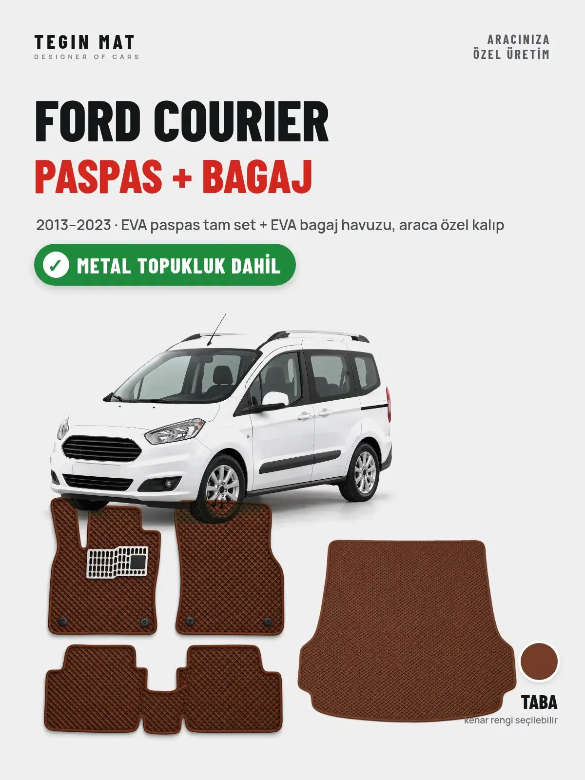 Ford Courier EVA Paspas + Bagaj Havuzu Seti (2013–2023) Taba – Metal Topukluk Dahil (1)
