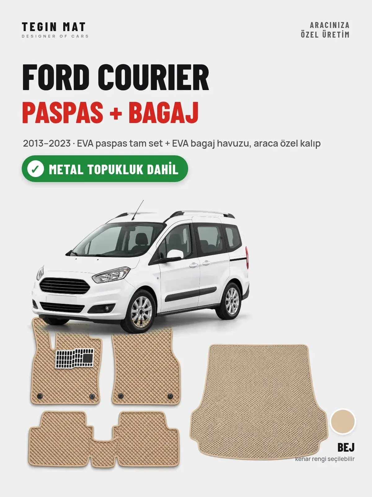 Ford Courier EVA Paspas + Bagaj Havuzu Seti (2013–2023) Bej – Metal Topukluk Dahil (1)