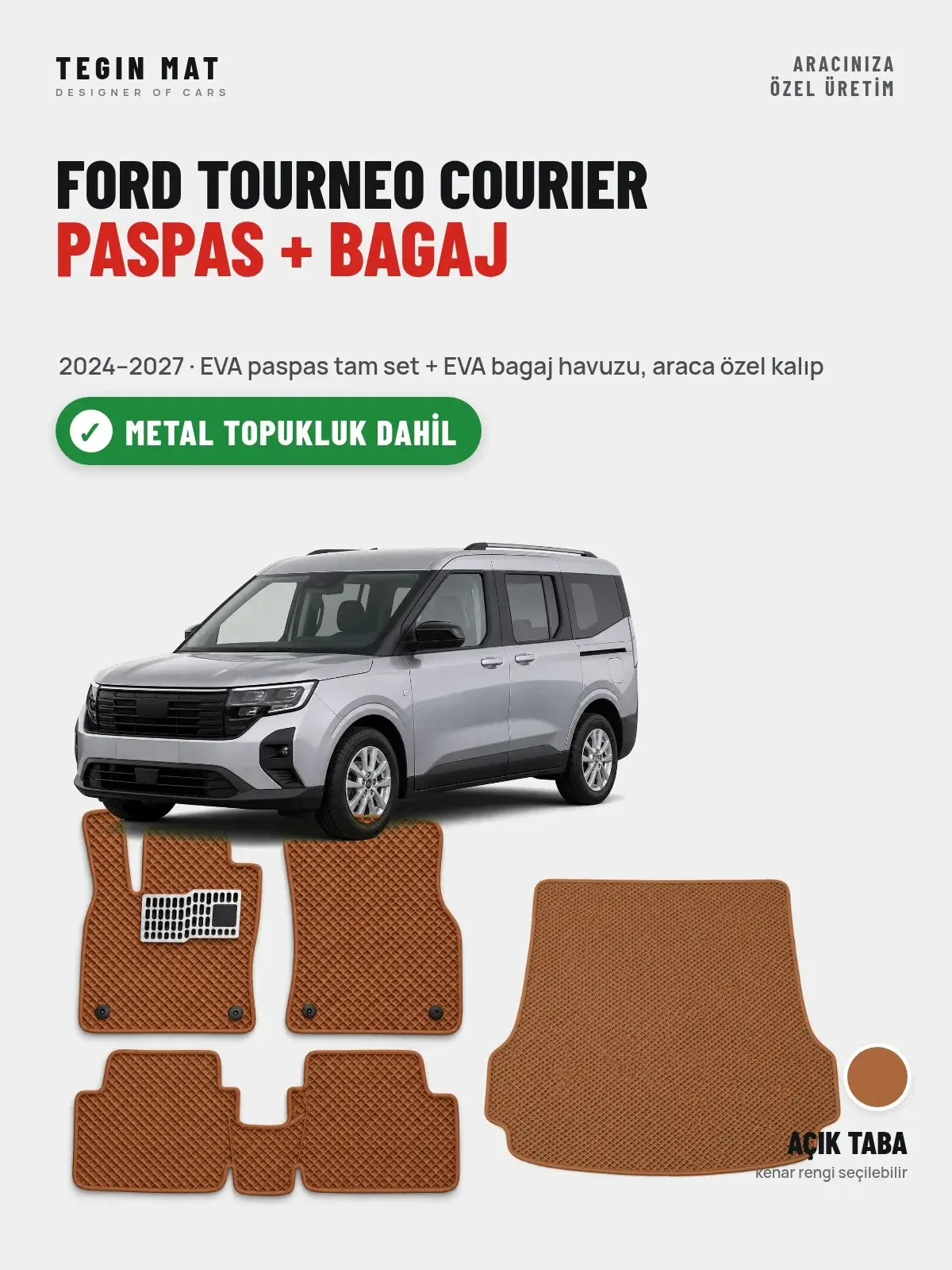 Ford Tourneo Courier EVA Paspas + Bagaj Havuzu Seti (2024–2027) Açık Taba – Metal Topukluk Dahil (1)