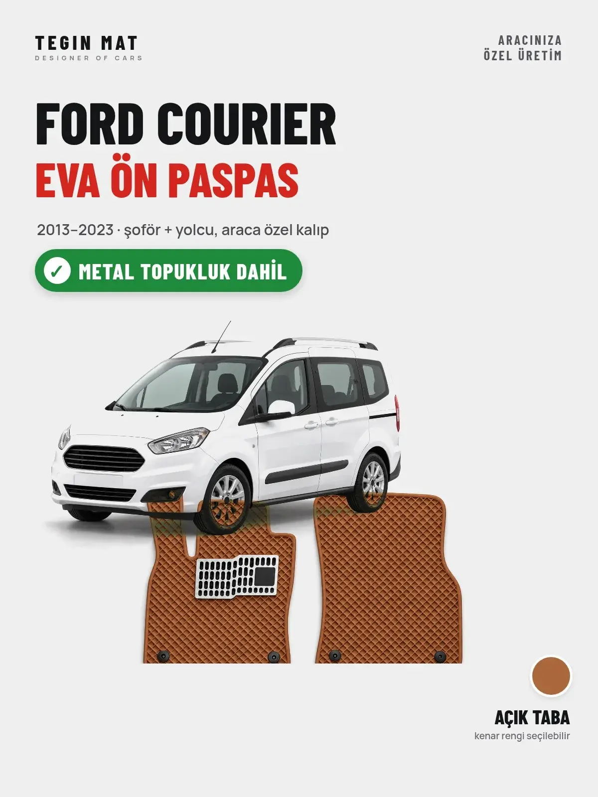 Ford Courier EVA Ön Paspas (2013–2023) Açık Taba – Metal Topukluk Dahil (1)