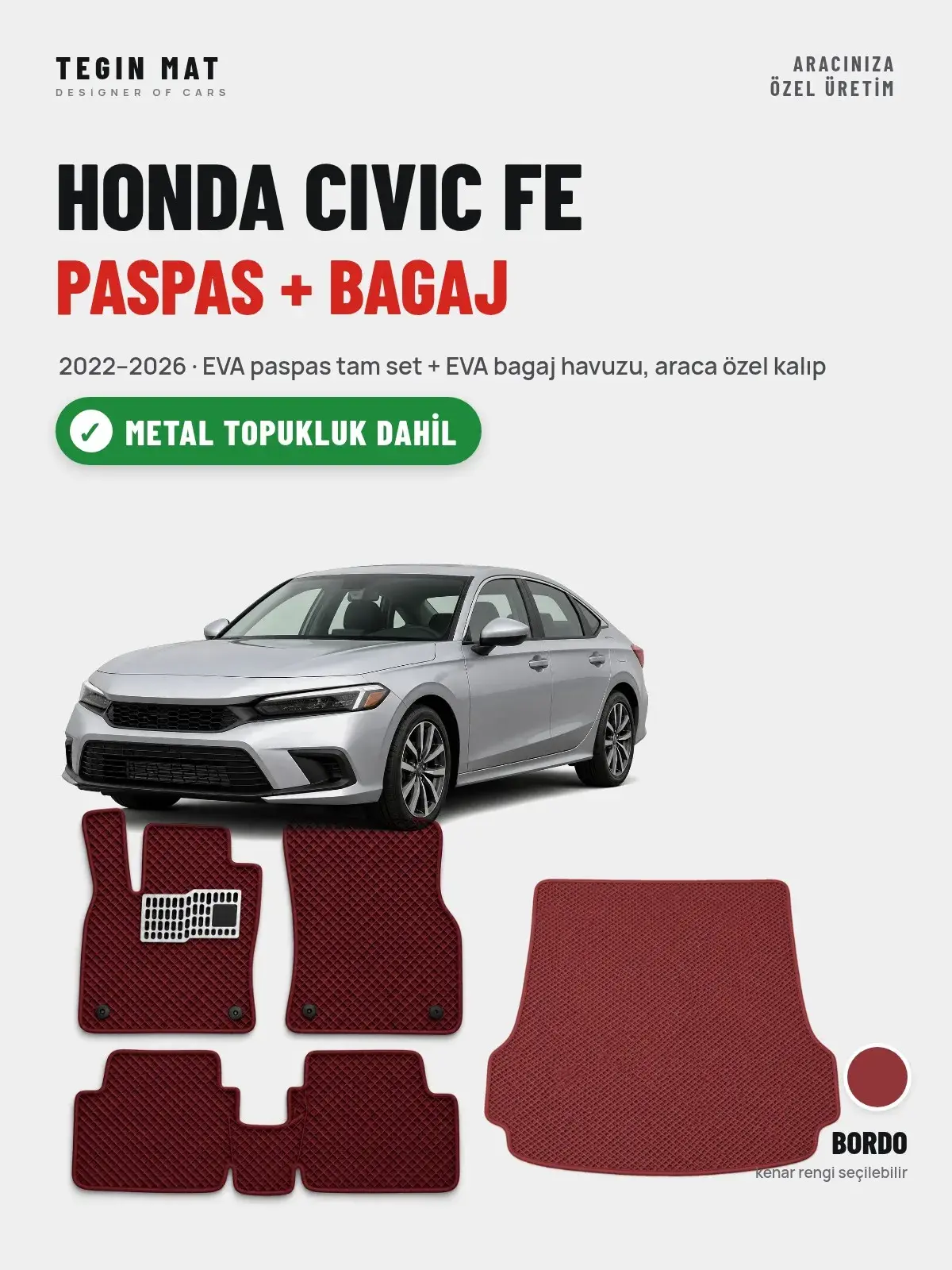 Honda Civic Fe EVA Paspas + Bagaj Havuzu Seti (2022–2026) Bordo – Metal Topukluk Dahil (1)