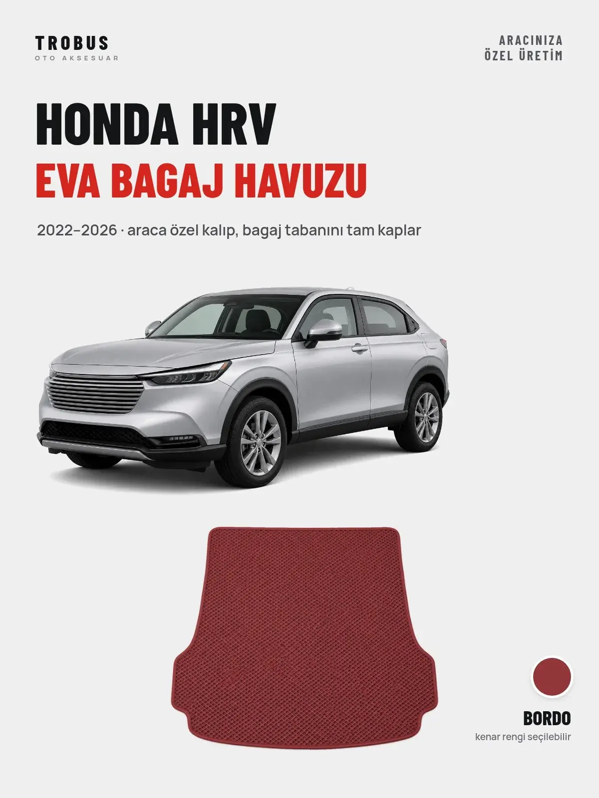 Honda Hrv EVA Bagaj Havuzu (2022–2026) Bordo – Araca Özel Kalıp (1)