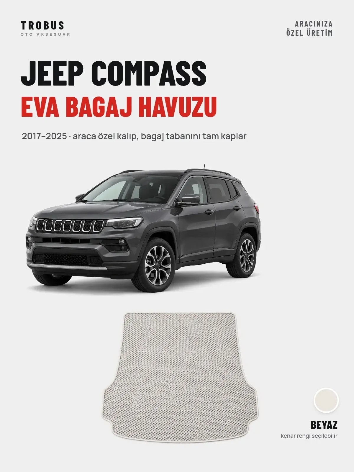 Jeep Compass EVA Bagaj Havuzu (2017–2025) Beyaz – Araca Özel Kalıp (1)
