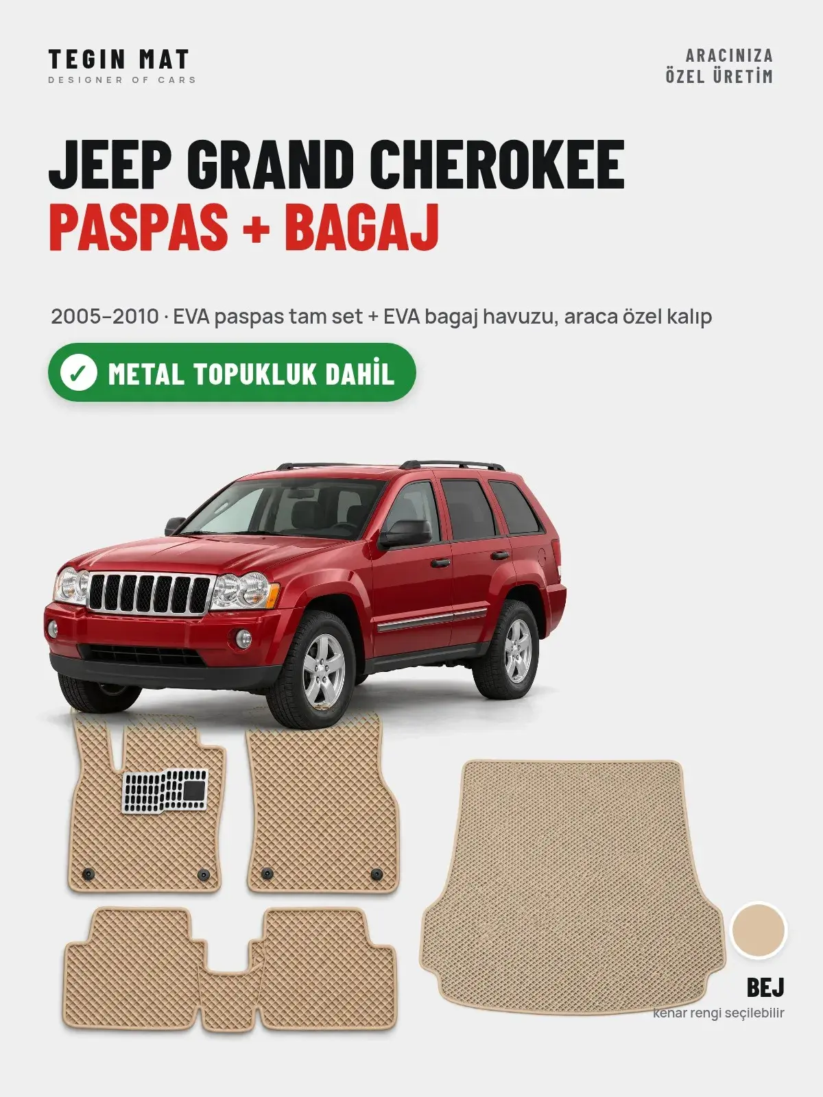 Jeep Grand Cherokee EVA Paspas + Bagaj Havuzu Seti (2005–2010) Bej – Metal Topukluk Dahil (1)