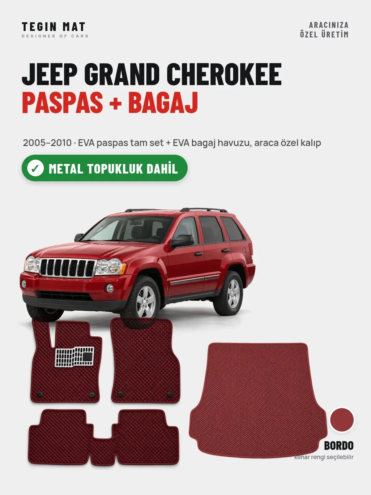 Jeep Grand Cherokee EVA Paspas + Bagaj Havuzu Seti (2005–2010) Bordo – Metal Topukluk Dahil (1)