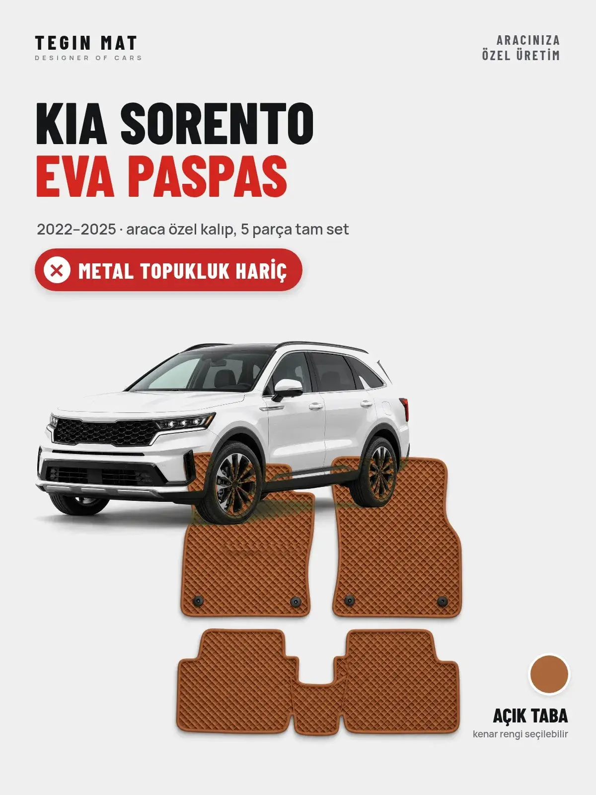 Kia Sorento EVA Oto Paspas Tam Set (2022–2025) Açık Taba – Metal Topukluk Hariç (1)