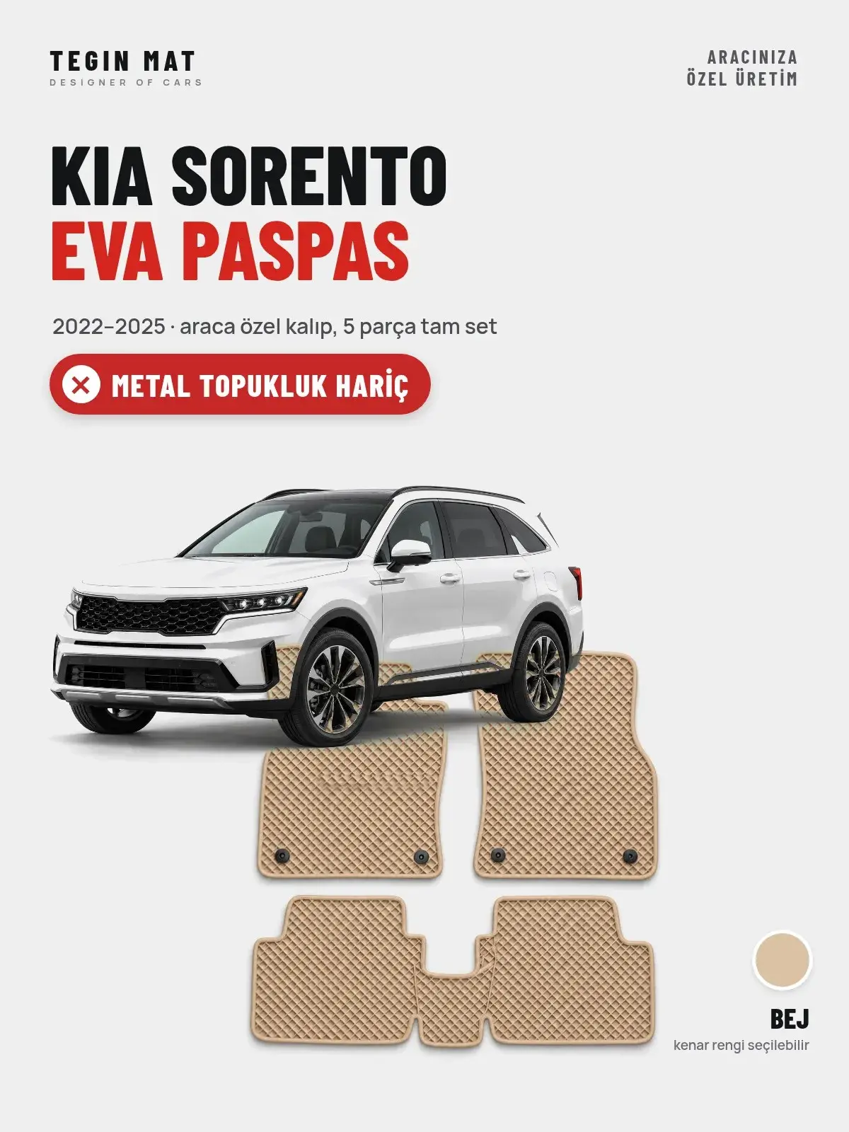 Kia Sorento EVA Oto Paspas Tam Set (2022–2025) Bej – Metal Topukluk Hariç (1)