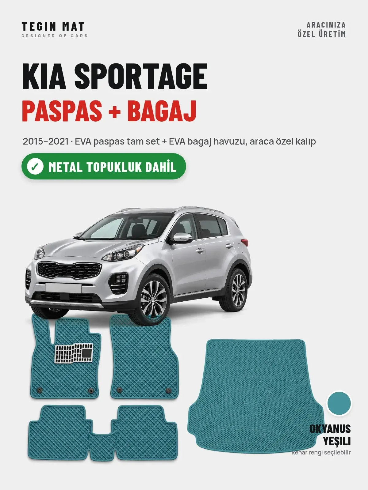 Kia Sportage EVA Paspas + Bagaj Havuzu Seti (2015–2021) Okyanus Yeşili – Metal Topukluk Dahil (1)