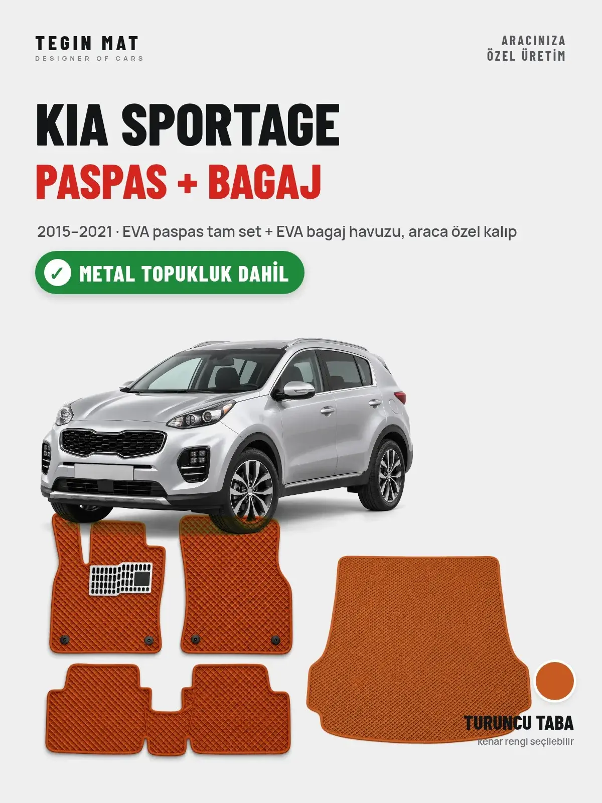 Kia Sportage EVA Paspas + Bagaj Havuzu Seti (2015–2021) Turuncu Taba – Metal Topukluk Dahil (1)