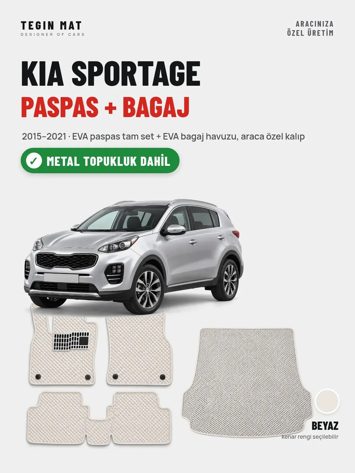 Kia Sportage EVA Paspas + Bagaj Havuzu Seti (2015–2021) Beyaz – Metal Topukluk Dahil (1)