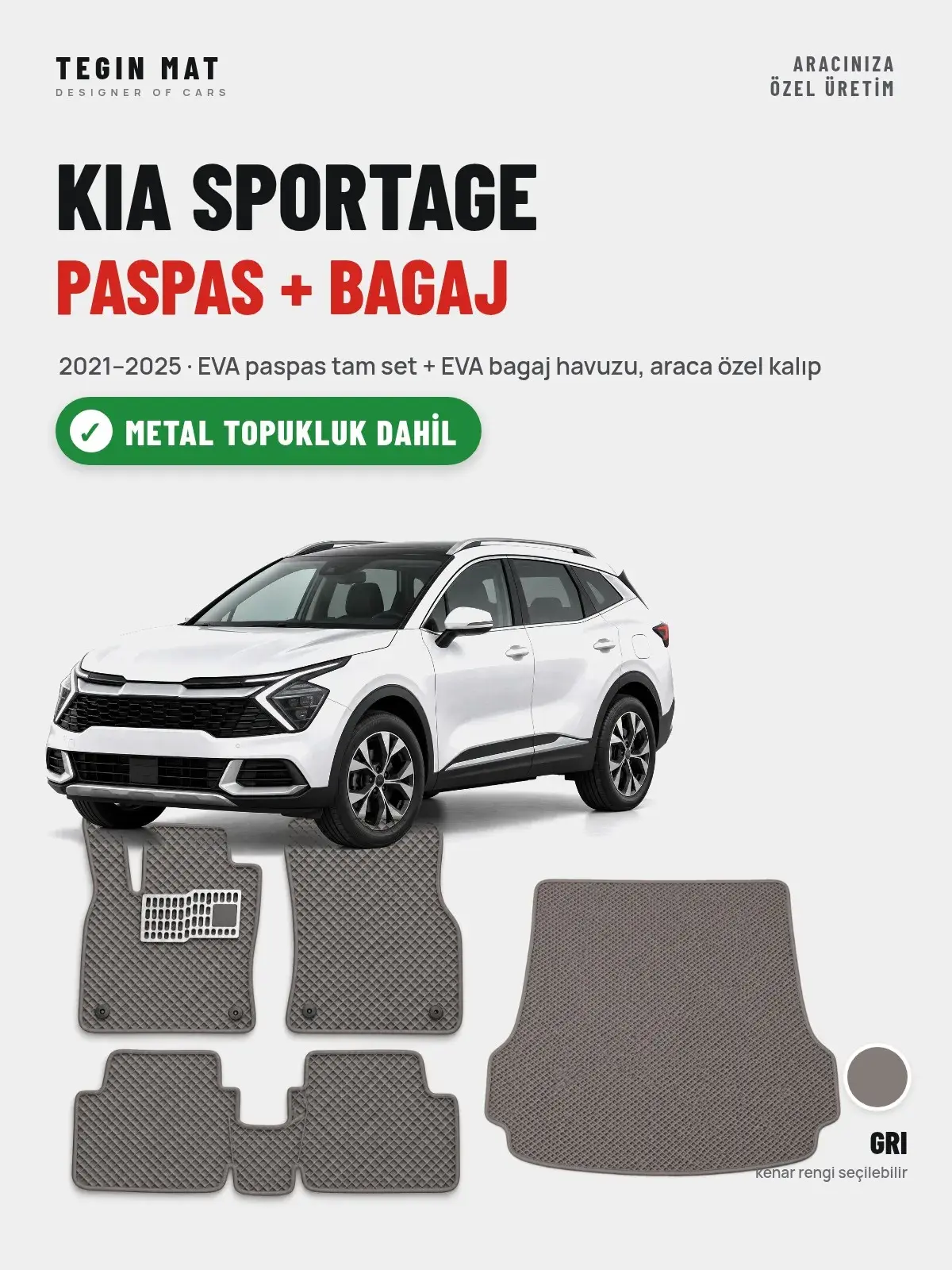Kia Sportage EVA Paspas + Bagaj Havuzu Seti (2021–2025) Gri – Metal Topukluk Dahil (1)
