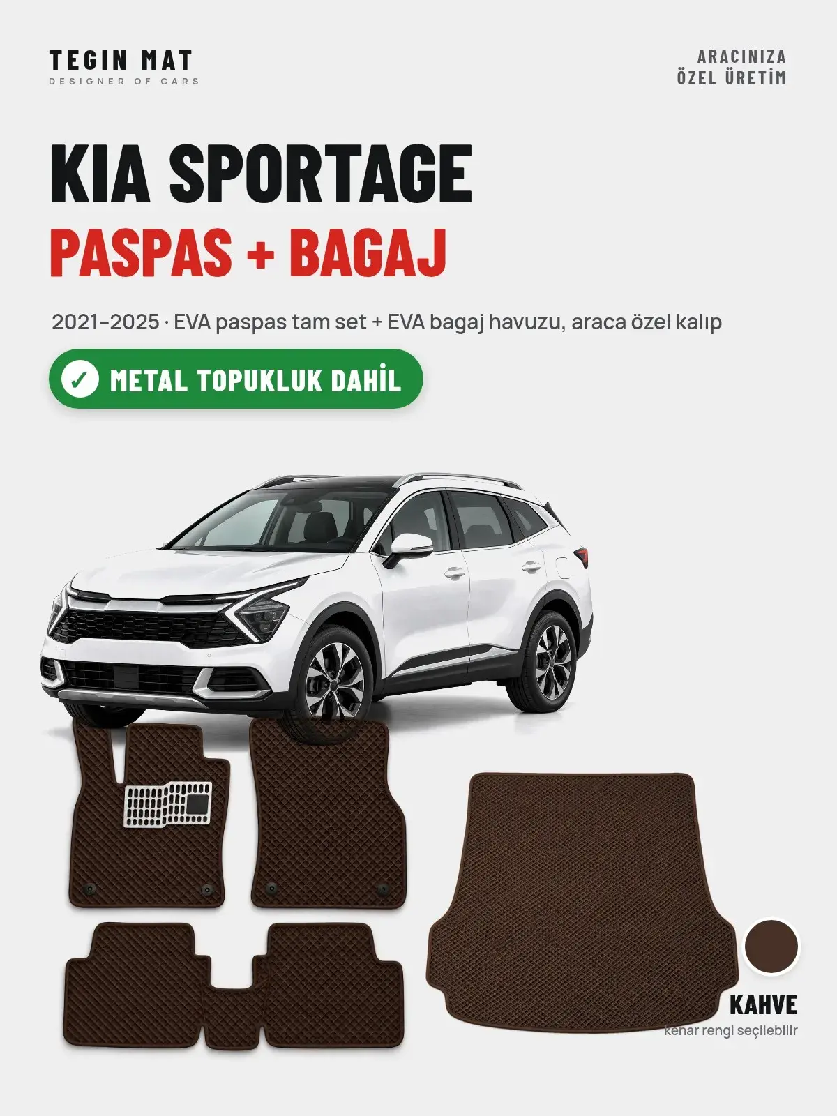 Kia Sportage EVA Paspas + Bagaj Havuzu Seti (2021–2025) Kahve – Metal Topukluk Dahil (1)