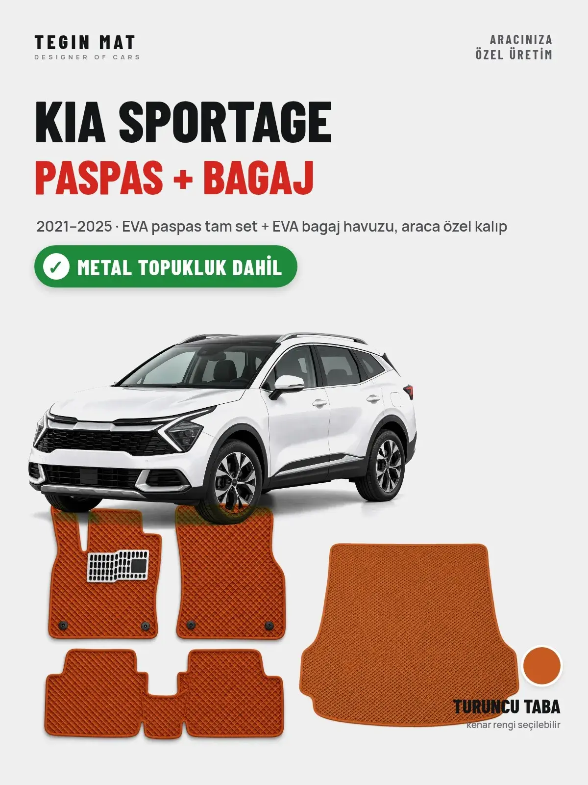 Kia Sportage EVA Paspas + Bagaj Havuzu Seti (2021–2025) Turuncu Taba – Metal Topukluk Dahil (1)