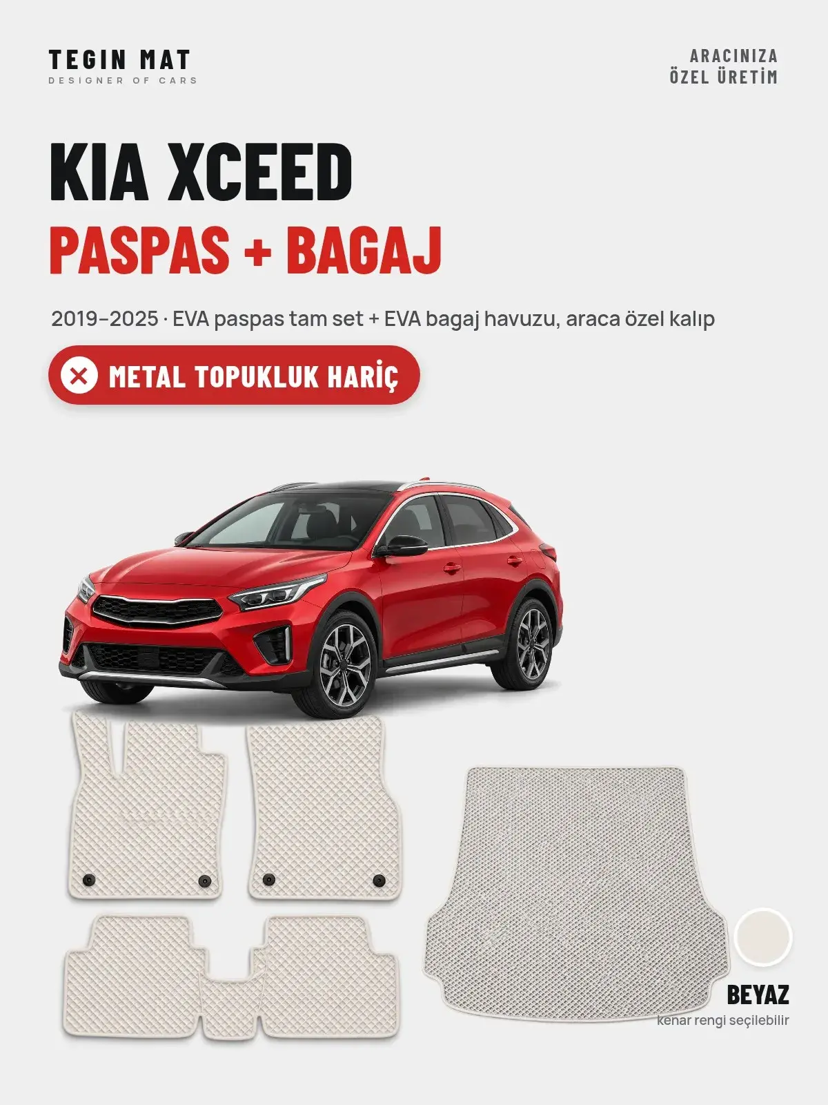 Kia XCeed EVA Paspas + Bagaj Havuzu Seti (2019–2025) Beyaz – Metal Topukluk Hariç (1)