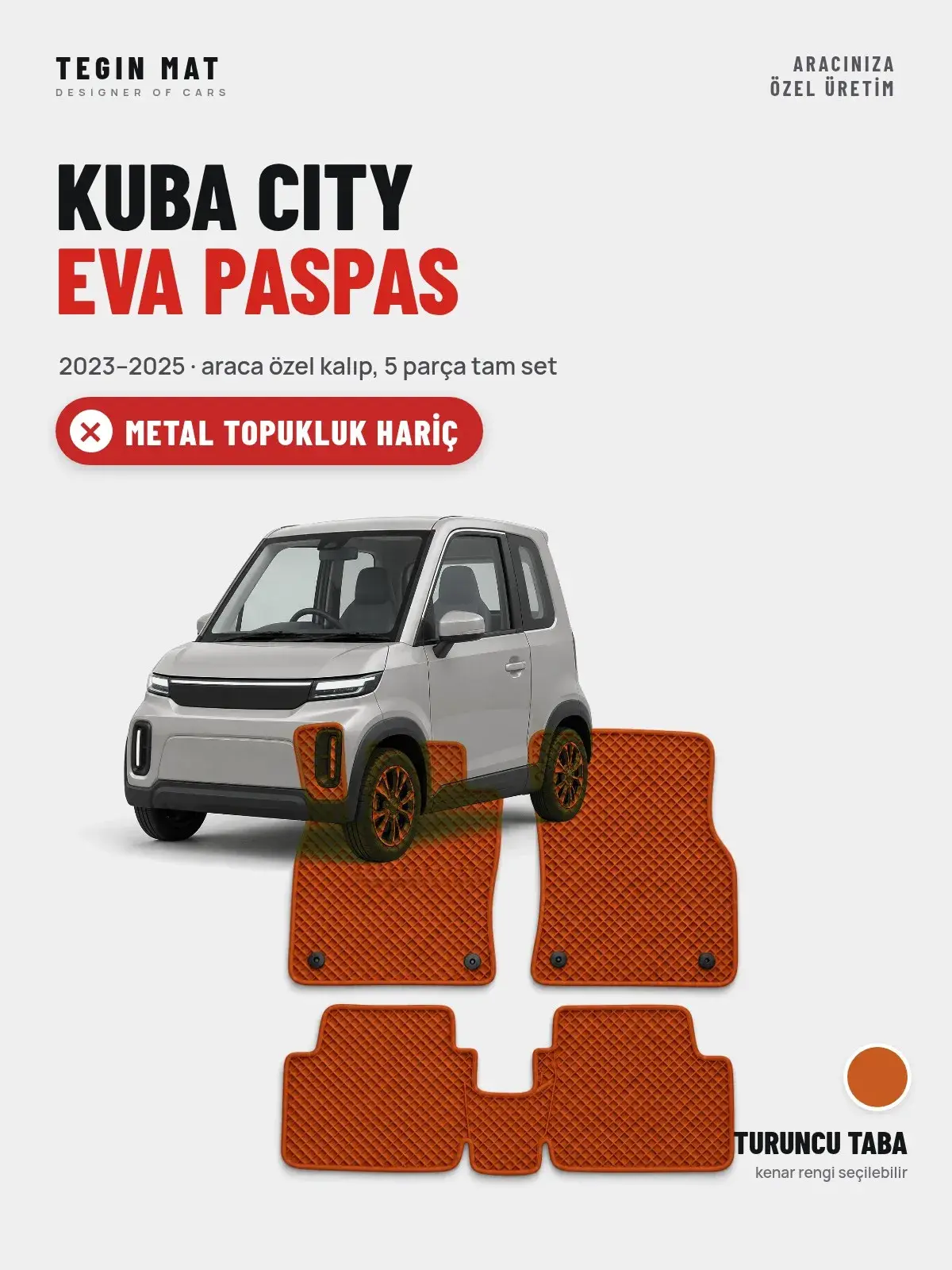 Kuba City EVA Oto Paspas Tam Set (2023–2025) Turuncu Taba – Metal Topukluk Hariç (1)