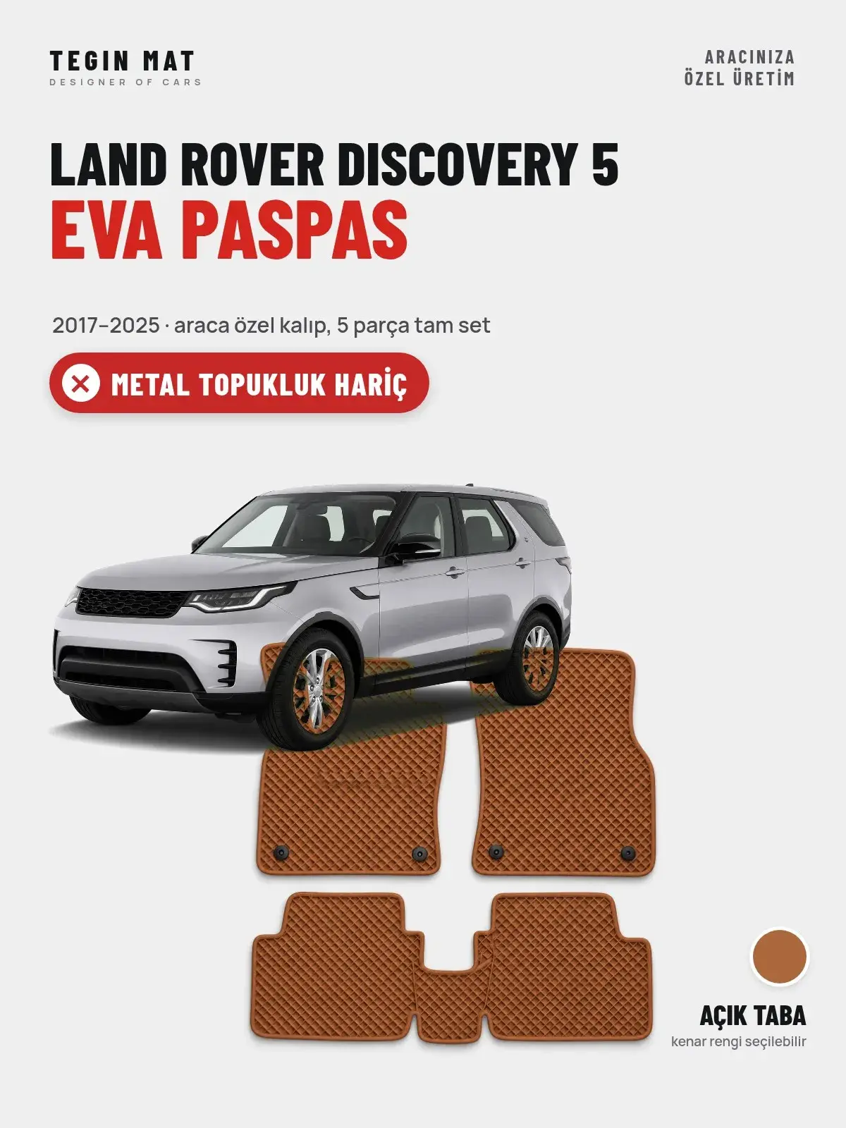 Land Rover Discovery 5 EVA Oto Paspas Tam Set (2017–2025) Açık Taba – Metal Topukluk Hariç (1)