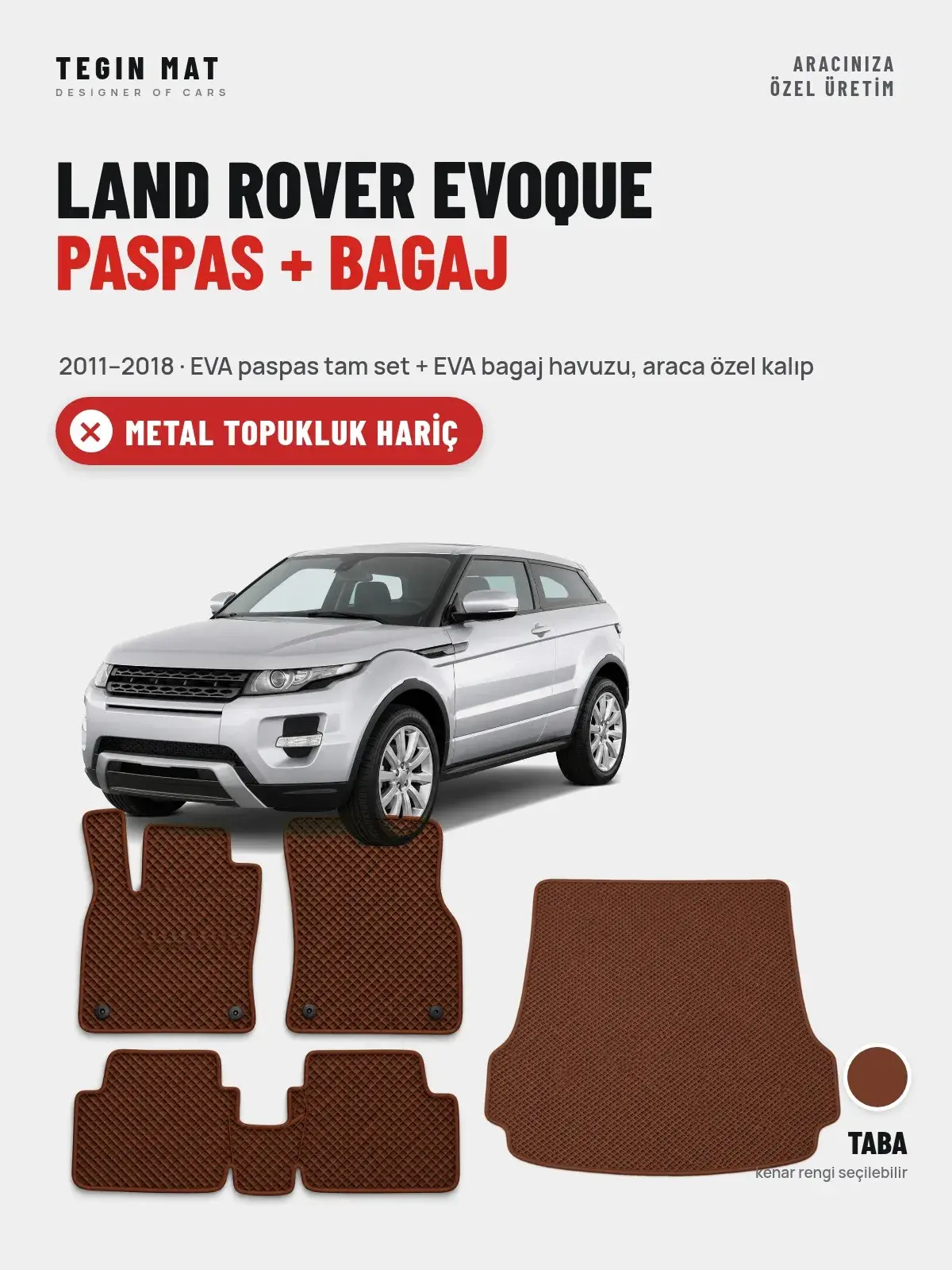 Land Rover Evoque EVA Paspas + Bagaj Havuzu Seti (2011–2018) Taba – Metal Topukluk Hariç (1)