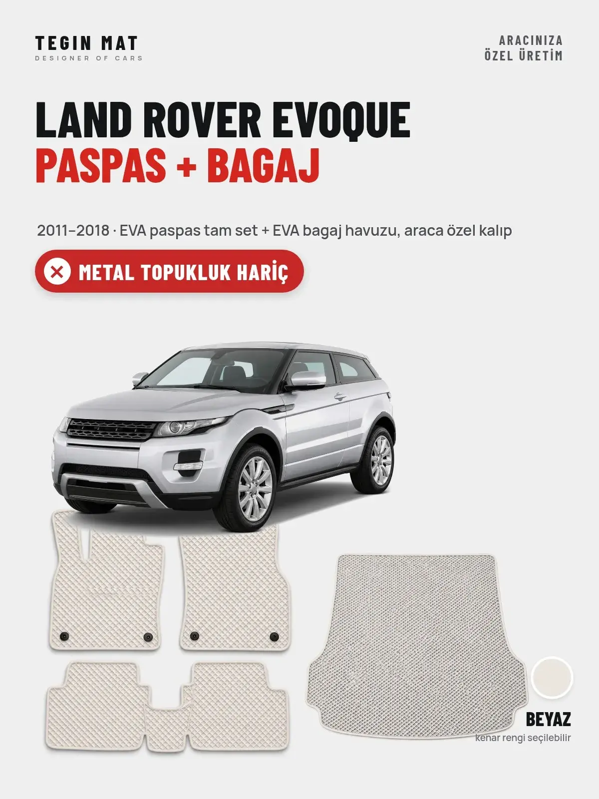 Land Rover Evoque EVA Paspas + Bagaj Havuzu Seti (2011–2018) Beyaz – Metal Topukluk Hariç (1)