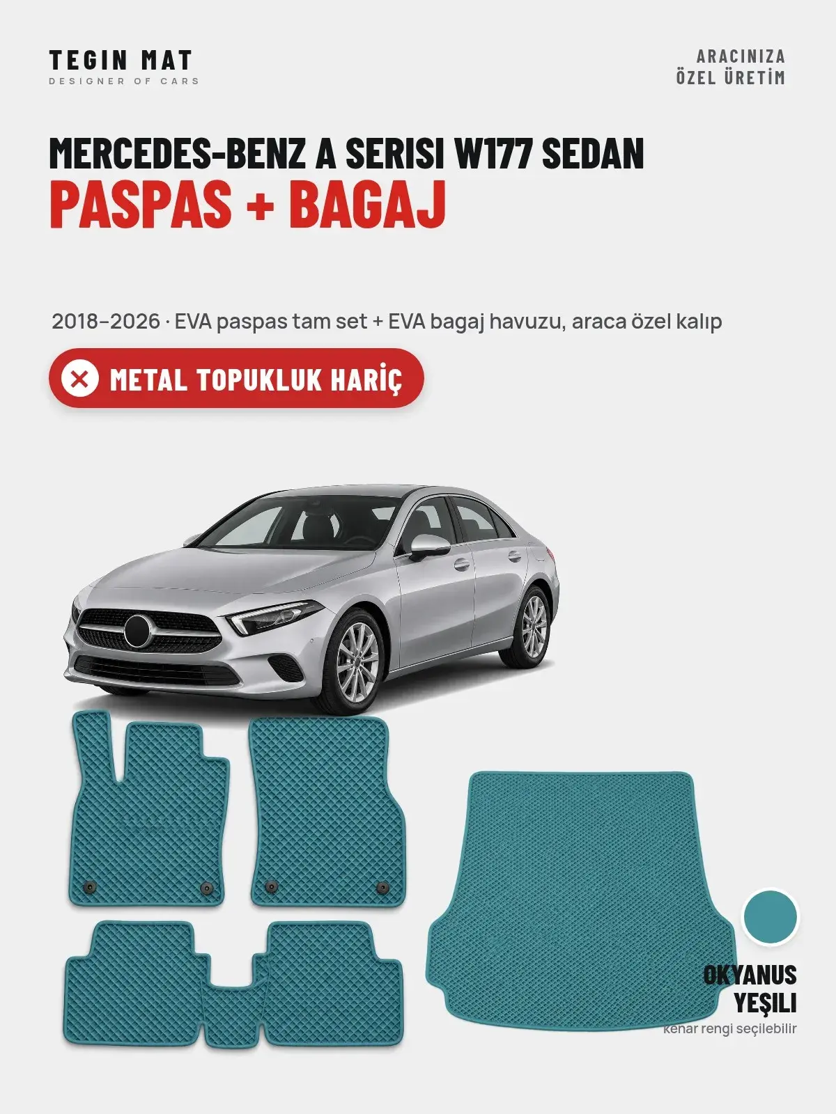 Mercedes-Benz A Serisi W177 Sedan EVA Paspas + Bagaj Havuzu Seti (2018–2026) Okyanus Yeşili – Metal Topukluk Hariç (1)
