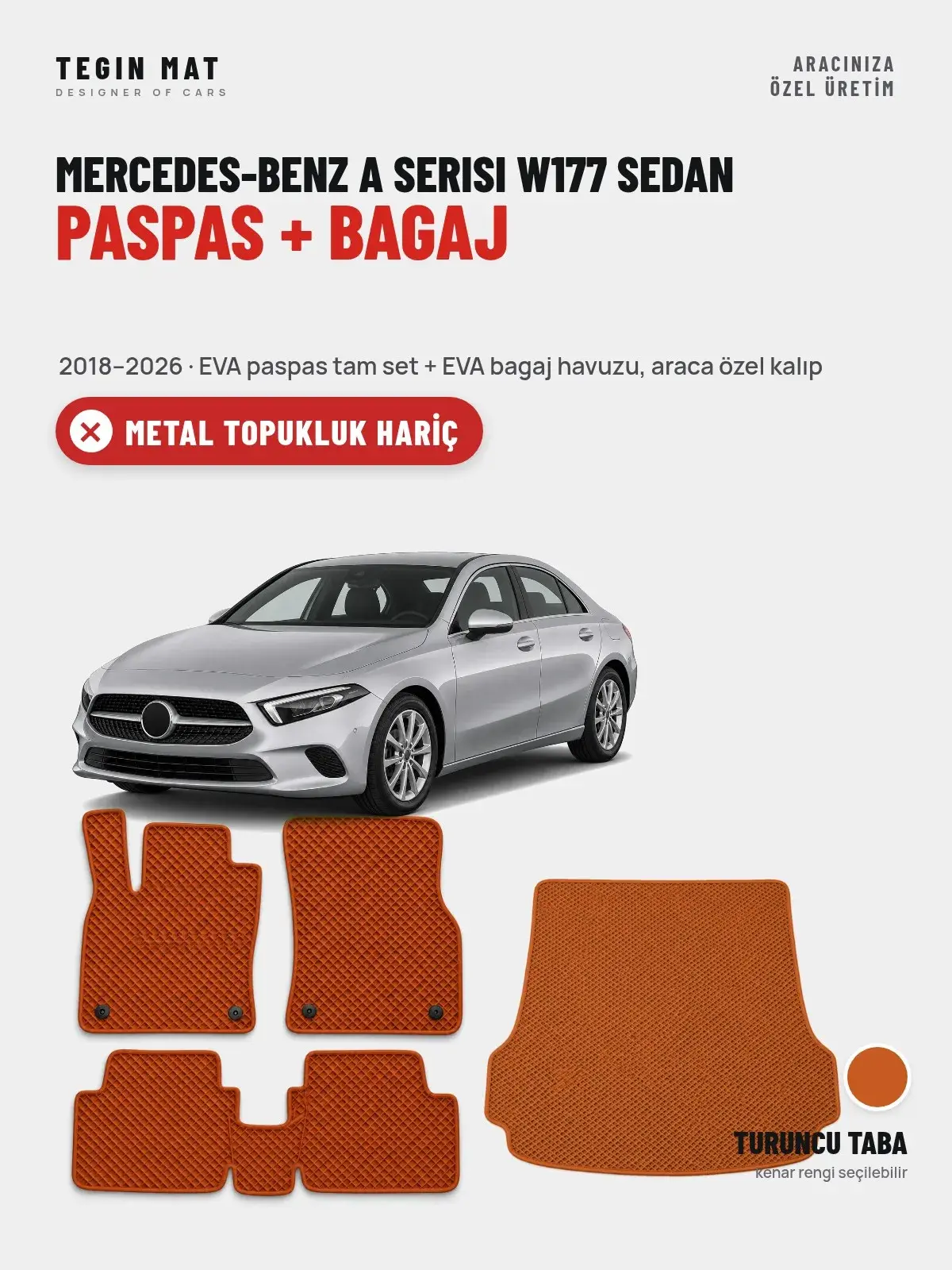 Mercedes-Benz A Serisi W177 Sedan EVA Paspas + Bagaj Havuzu Seti (2018–2026) Turuncu Taba – Metal Topukluk Hariç (1)