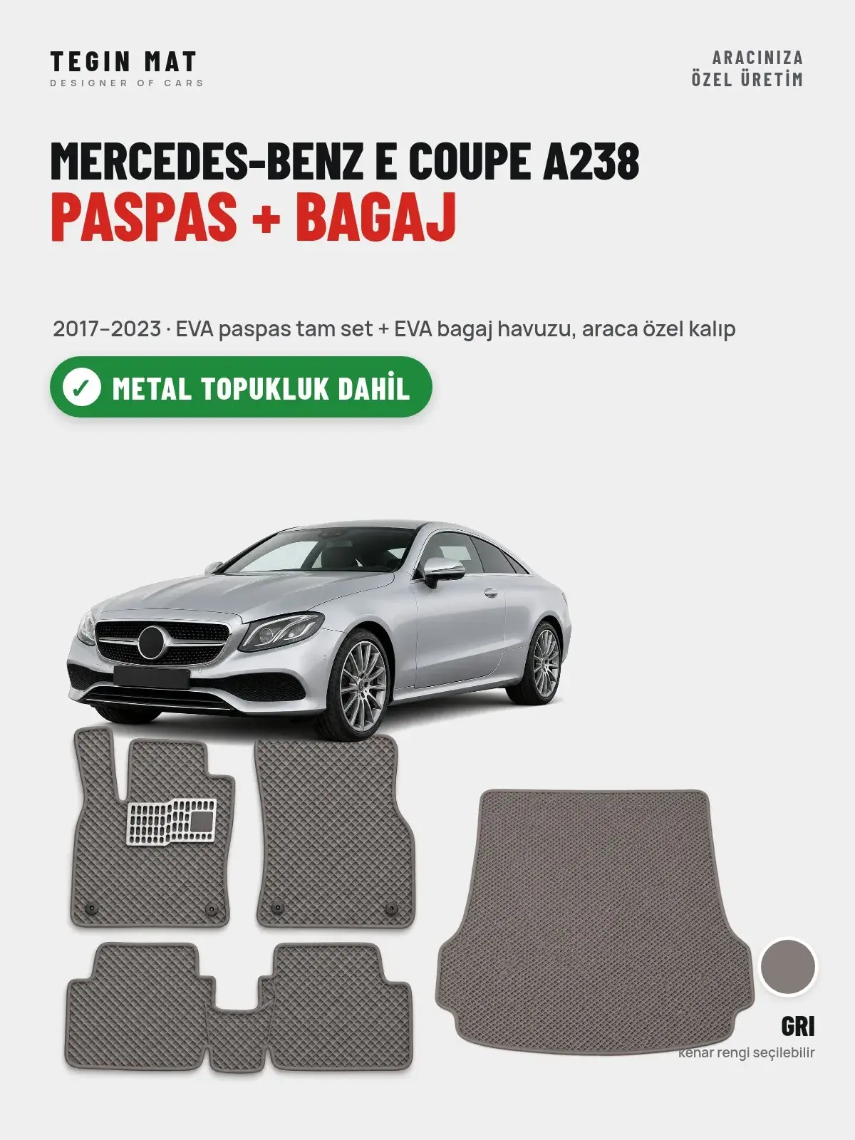 Mercedes-Benz E Coupe A238 EVA Paspas + Bagaj Havuzu Seti (2017–2023) Gri – Metal Topukluk Dahil (1)