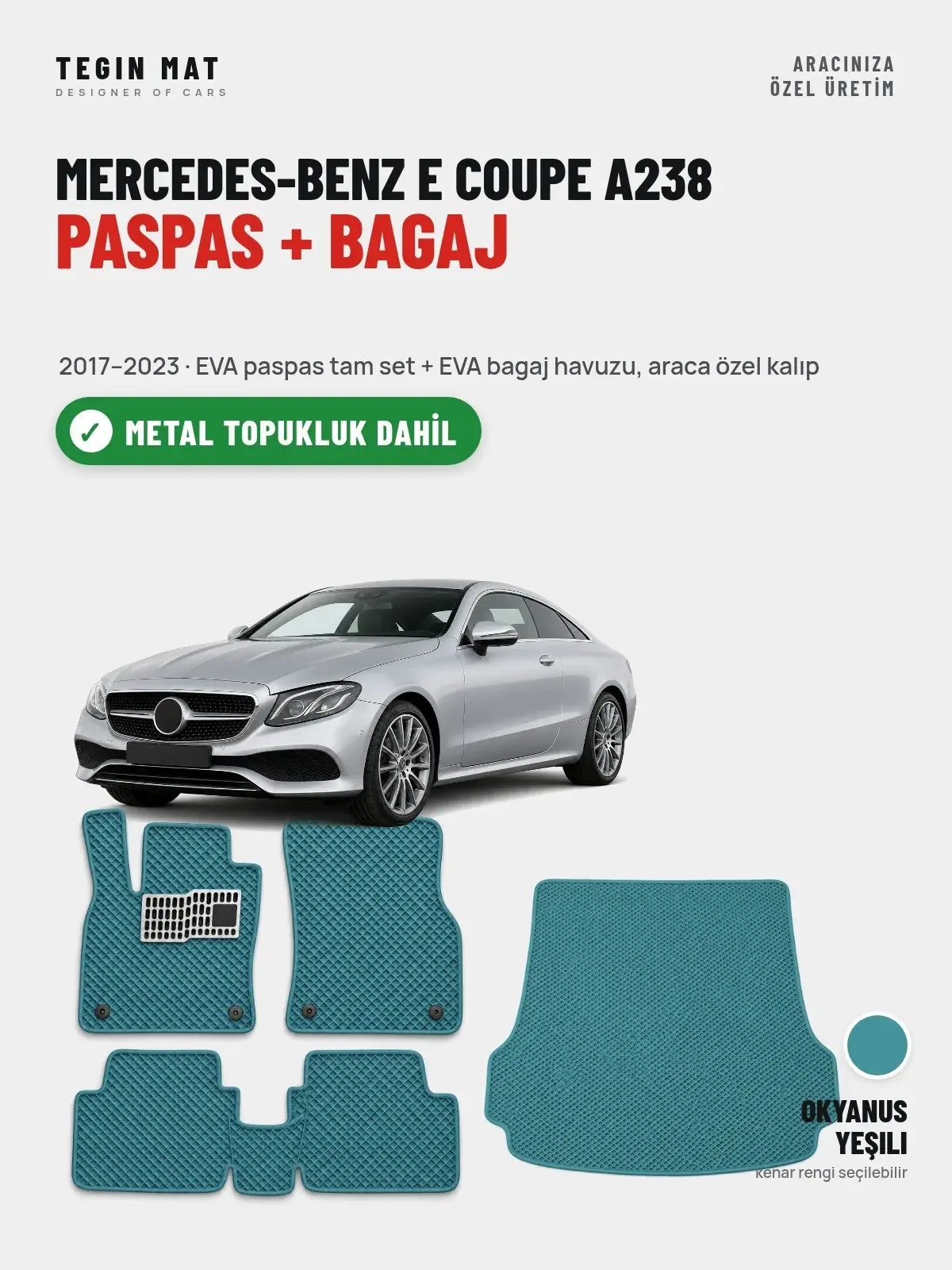 Mercedes-Benz E Coupe A238 EVA Paspas + Bagaj Havuzu Seti (2017–2023) Okyanus Yeşili – Metal Topukluk Dahil (1)
