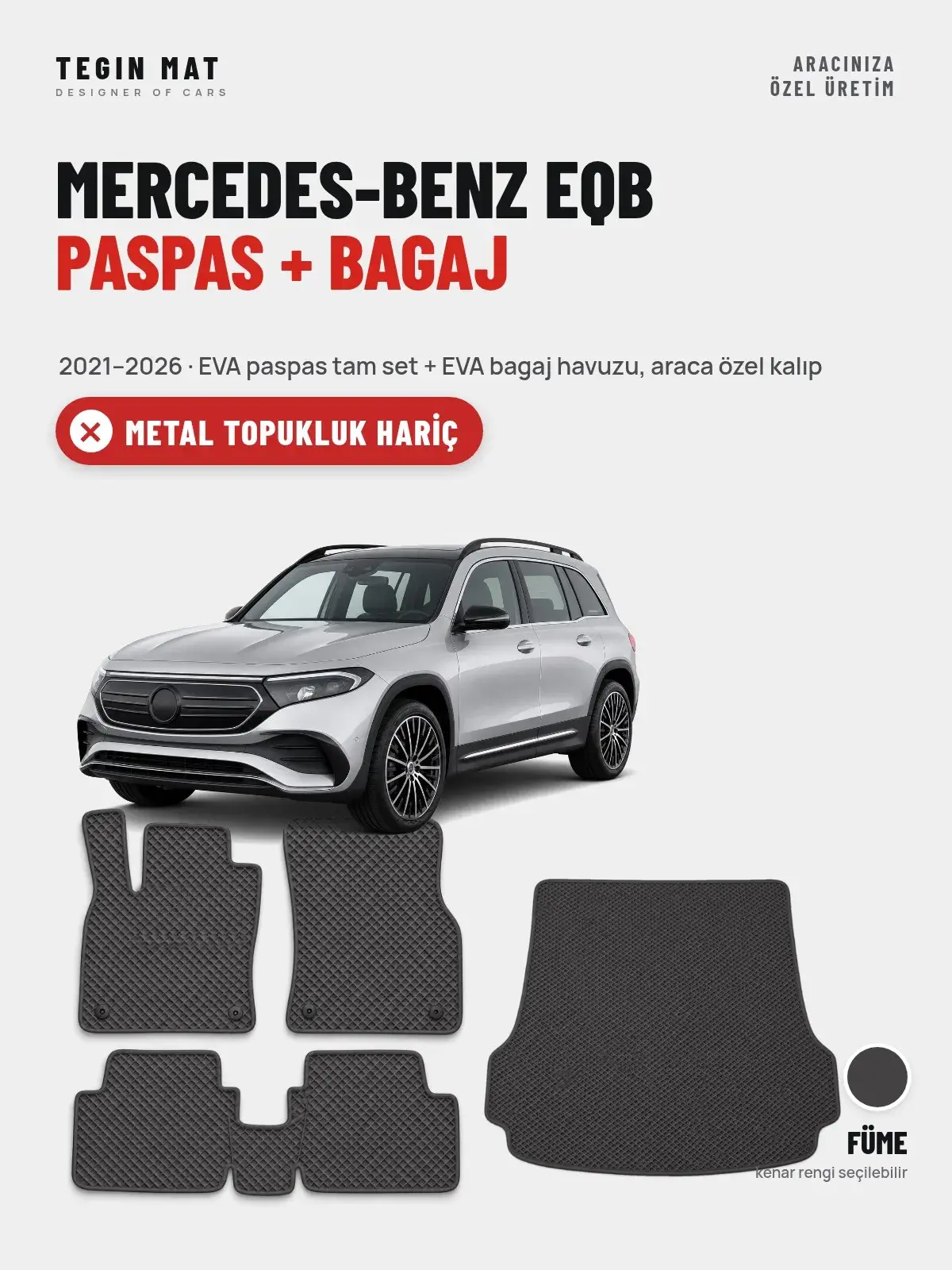 Mercedes-Benz EQB EVA Paspas + Bagaj Havuzu Seti (2021–2026) Füme – Metal Topukluk Hariç (1)