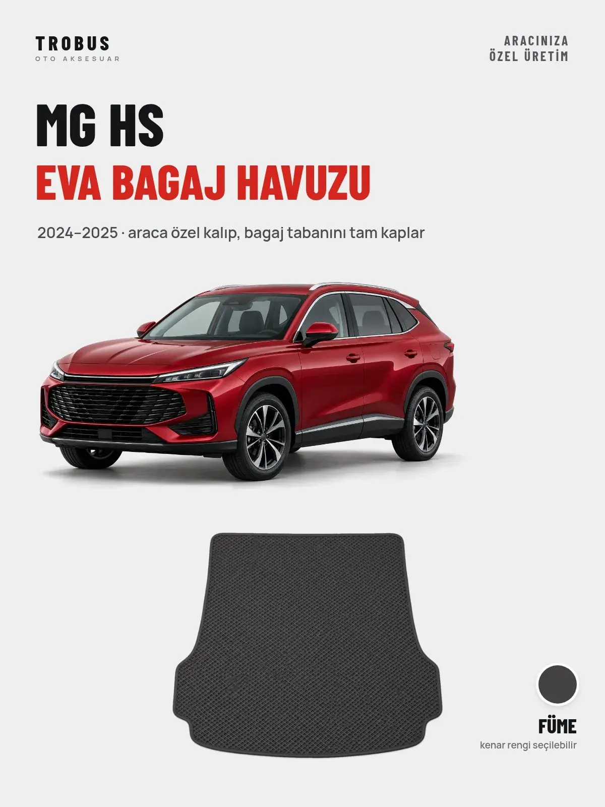 MG HS EVA Bagaj Havuzu (2024–2025) Füme – Araca Özel Kalıp (1)