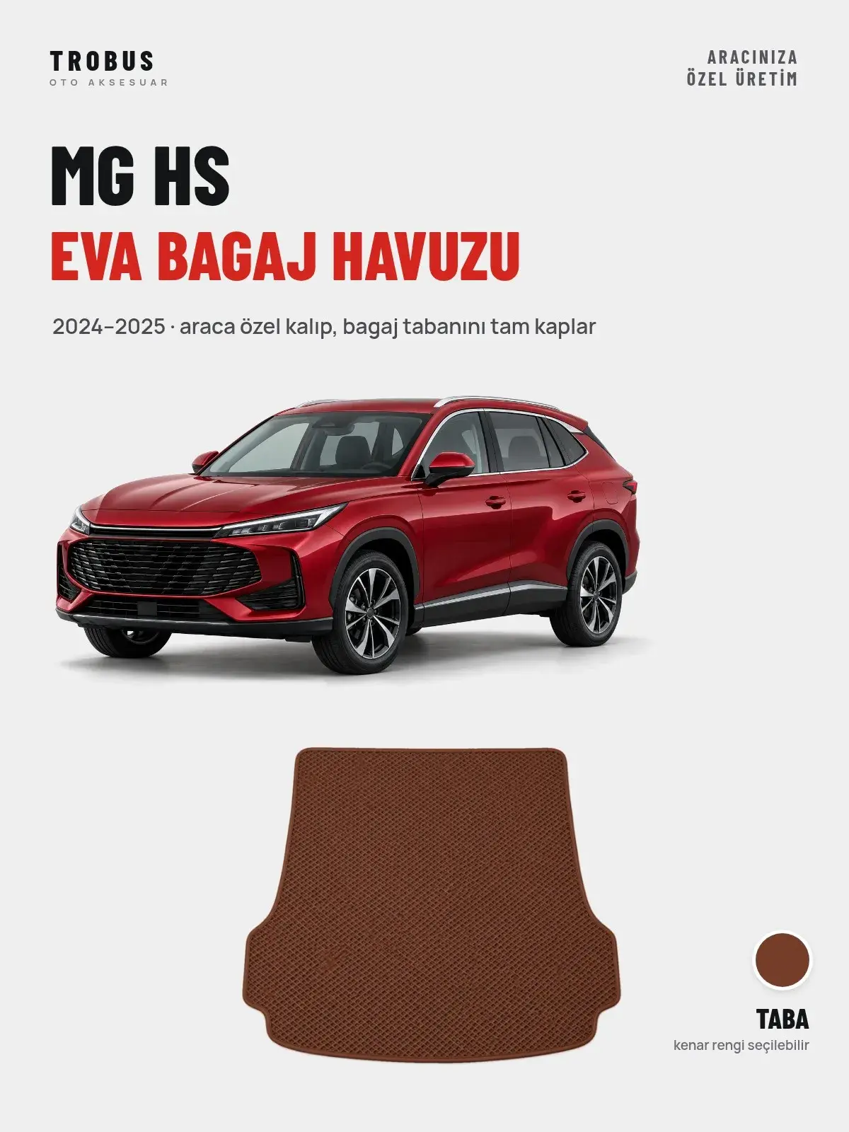 MG HS EVA Bagaj Havuzu (2024–2025) Taba – Araca Özel Kalıp (1)