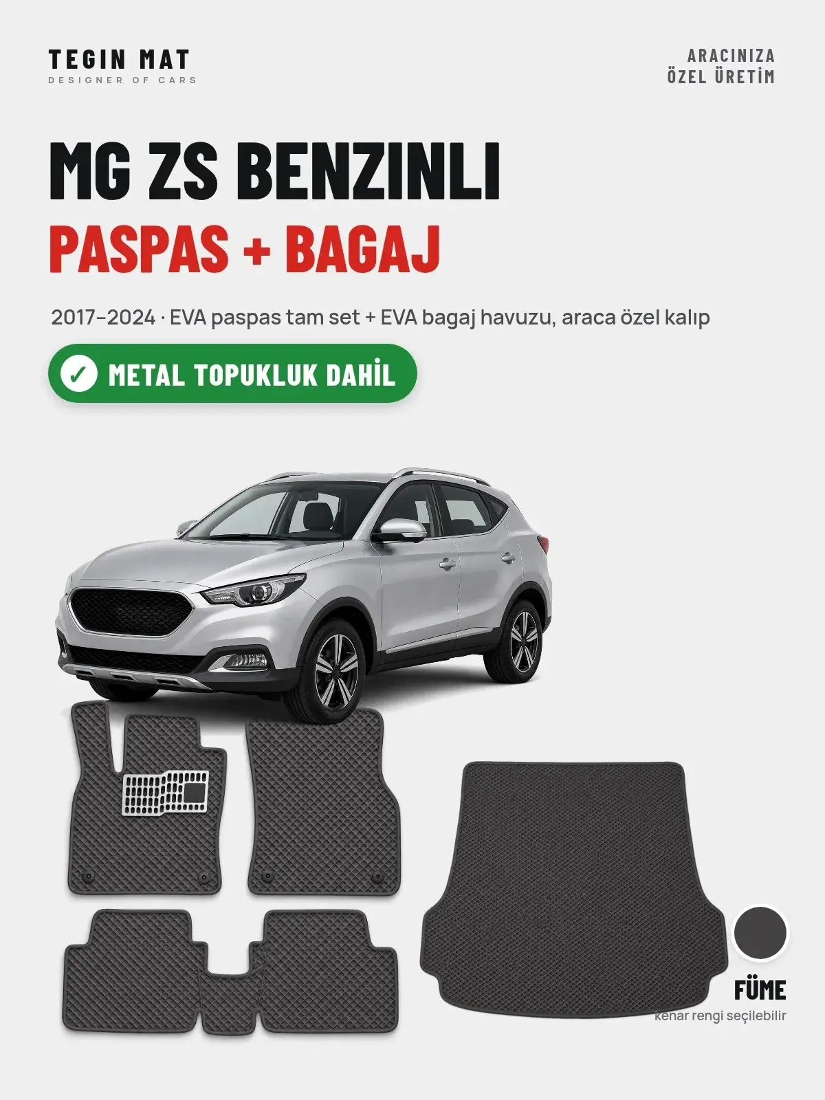 MG ZS Benzinli EVA Paspas + Bagaj Havuzu Seti (2017–2024) Füme – Metal Topukluk Dahil (1)