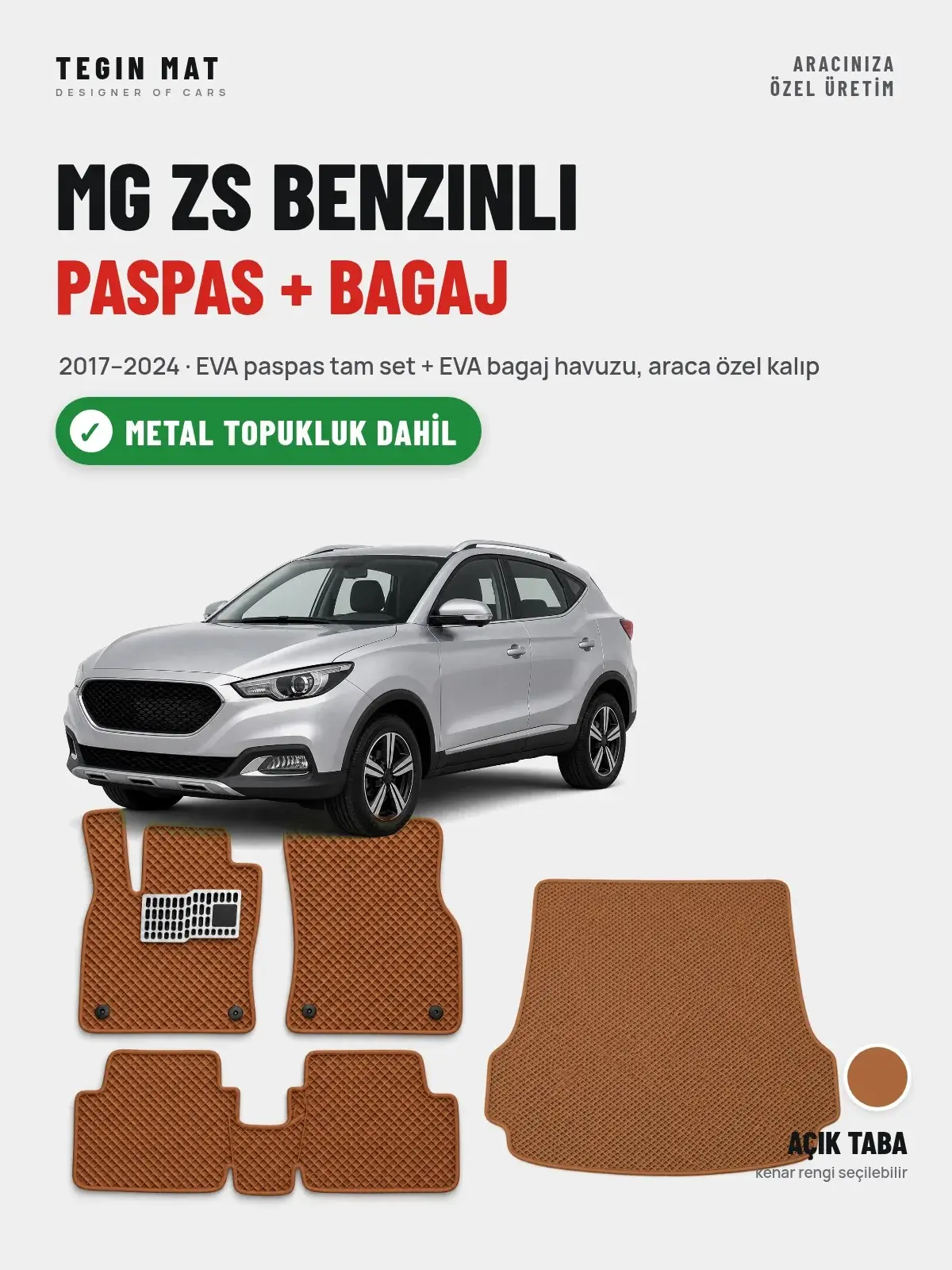 MG ZS Benzinli EVA Paspas + Bagaj Havuzu Seti (2017–2024) Açık Taba – Metal Topukluk Dahil (1)