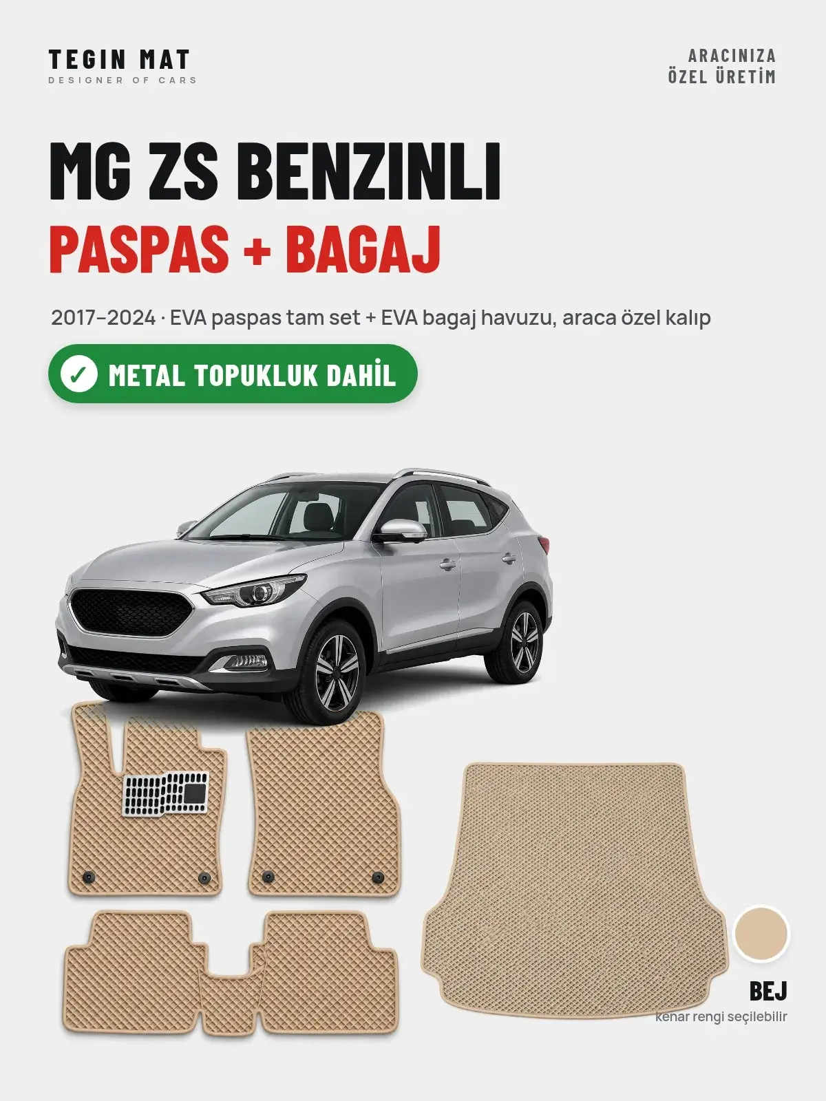 MG ZS Benzinli EVA Paspas + Bagaj Havuzu Seti (2017–2024) Bej – Metal Topukluk Dahil (1)