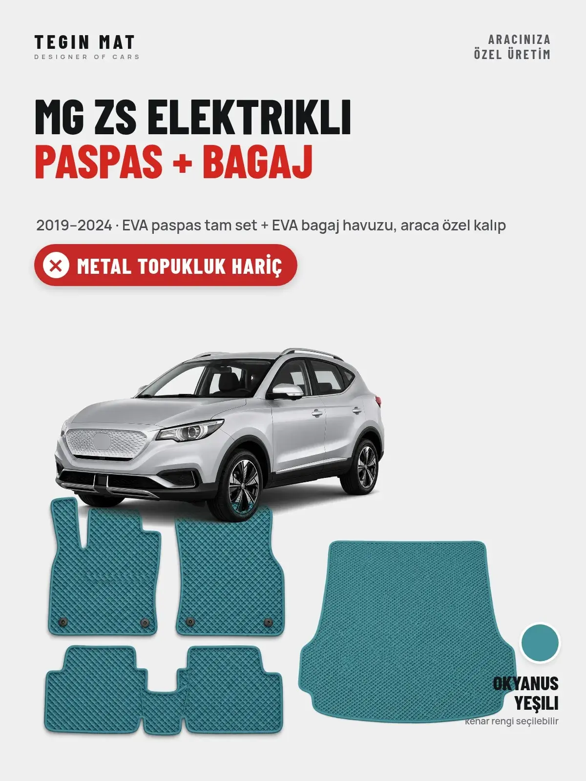 MG ZS Elektrikli EVA Paspas + Bagaj Havuzu Seti (2019–2024) Okyanus Yeşili – Metal Topukluk Hariç (1)