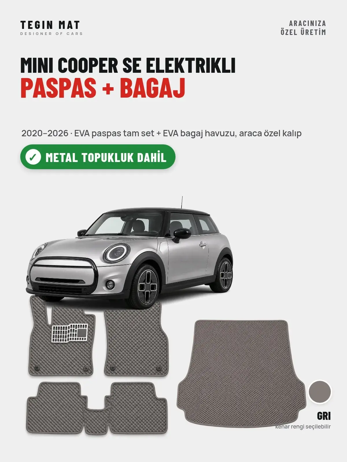 MINI Cooper SE Elektrikli EVA Paspas + Bagaj Havuzu Seti (2020–2026) Gri – Metal Topukluk Dahil (1)