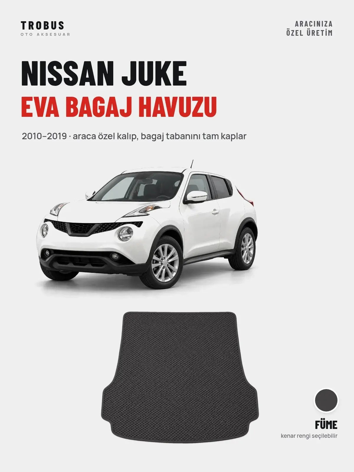 Nissan Juke EVA Bagaj Havuzu (2010–2019) Füme – Araca Özel Kalıp (1)