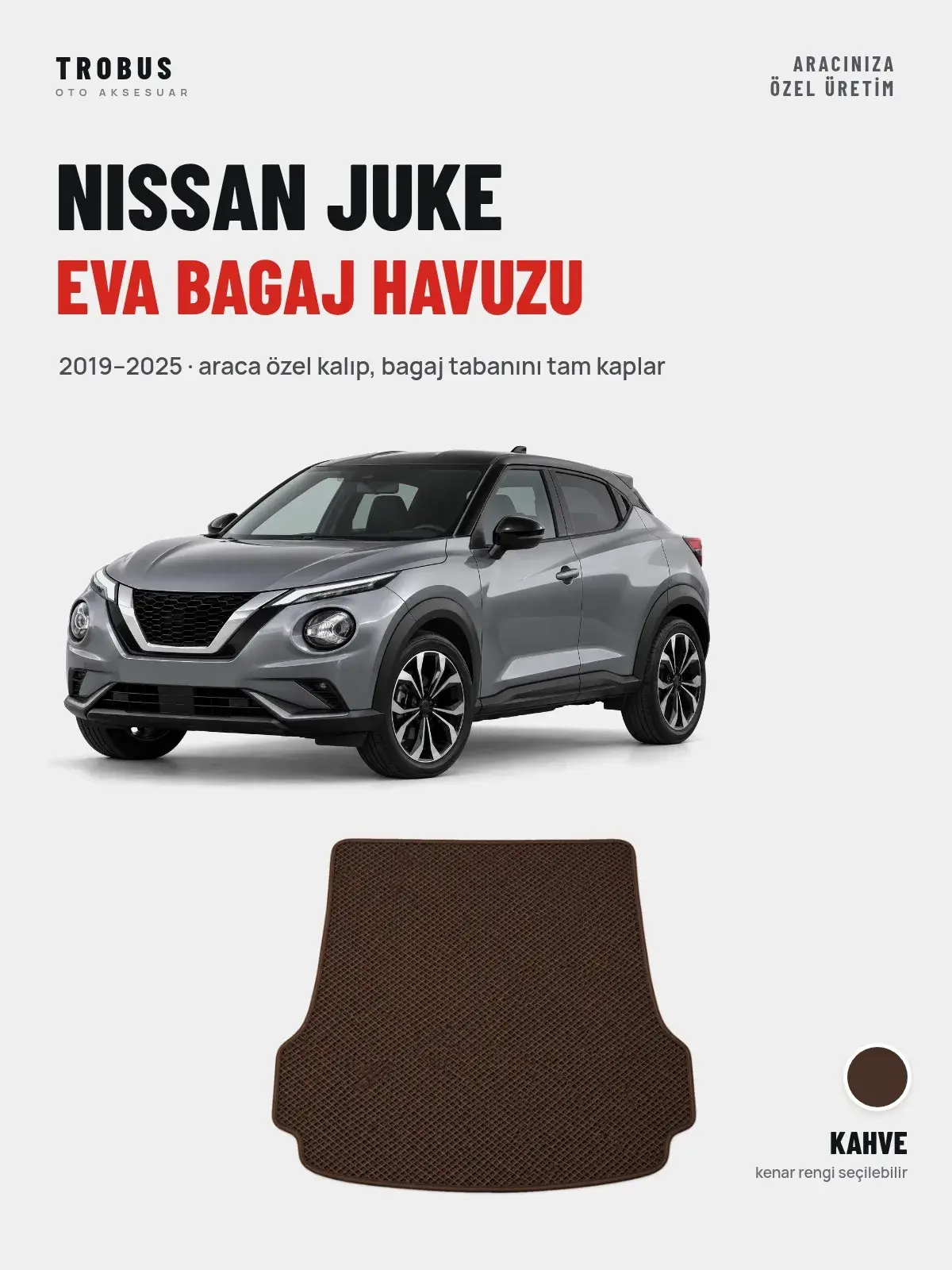 Nissan Juke EVA Bagaj Havuzu (2019–2025) Kahve – Araca Özel Kalıp (1)