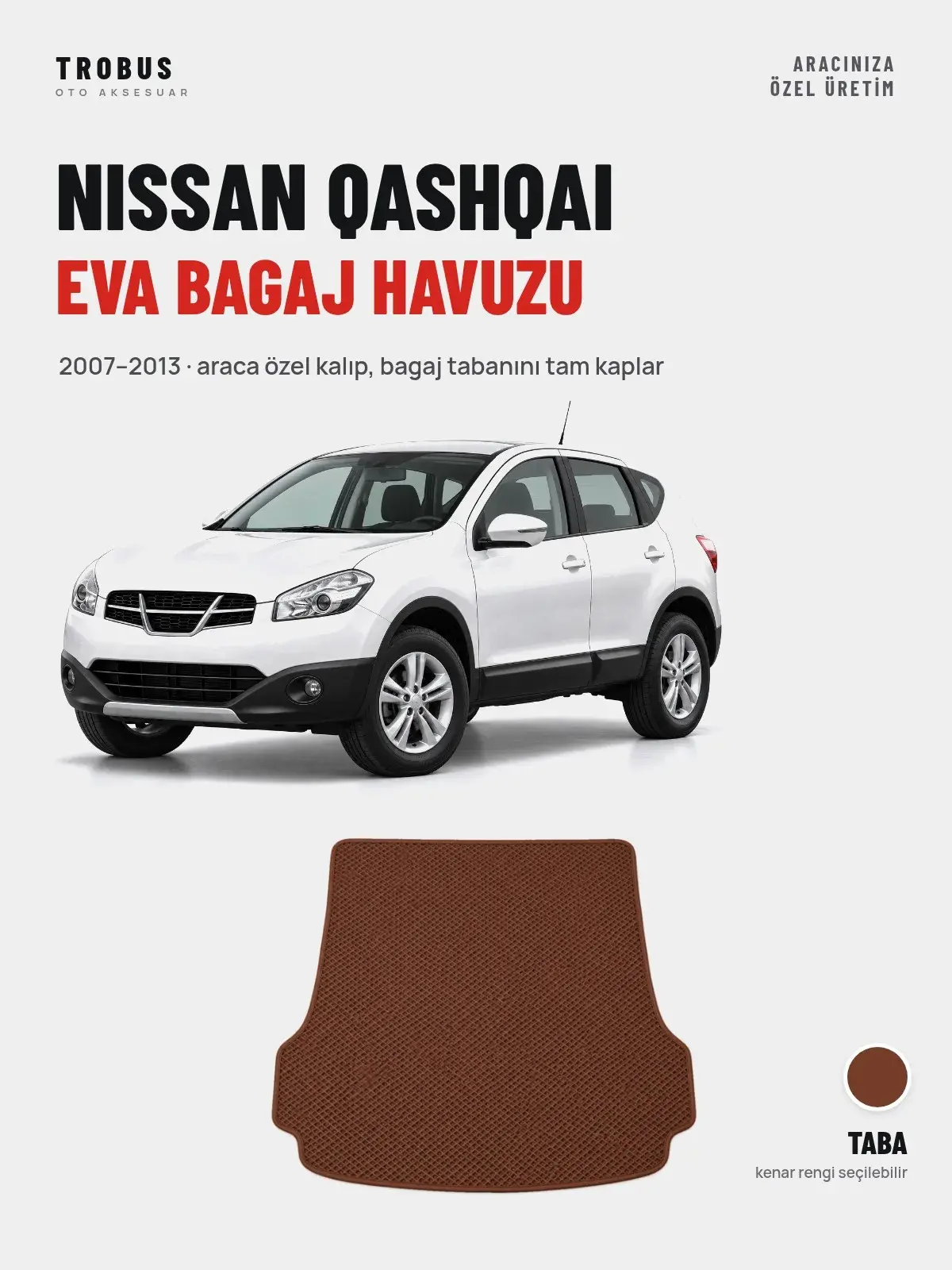Nissan Qashqai EVA Bagaj Havuzu (2007–2013) Taba – Araca Özel Kalıp (1)