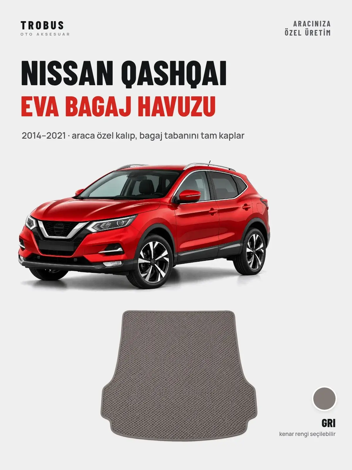 Nissan Qashqai EVA Bagaj Havuzu (2014–2021) Gri – Araca Özel Kalıp (1)