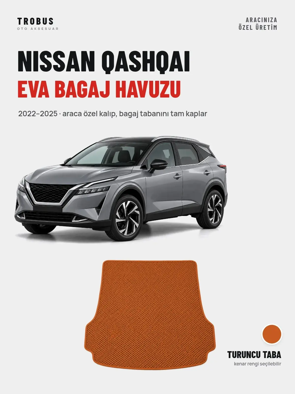 Nissan Qashqai EVA Bagaj Havuzu (2022–2025) Turuncu Taba – Araca Özel Kalıp (1)