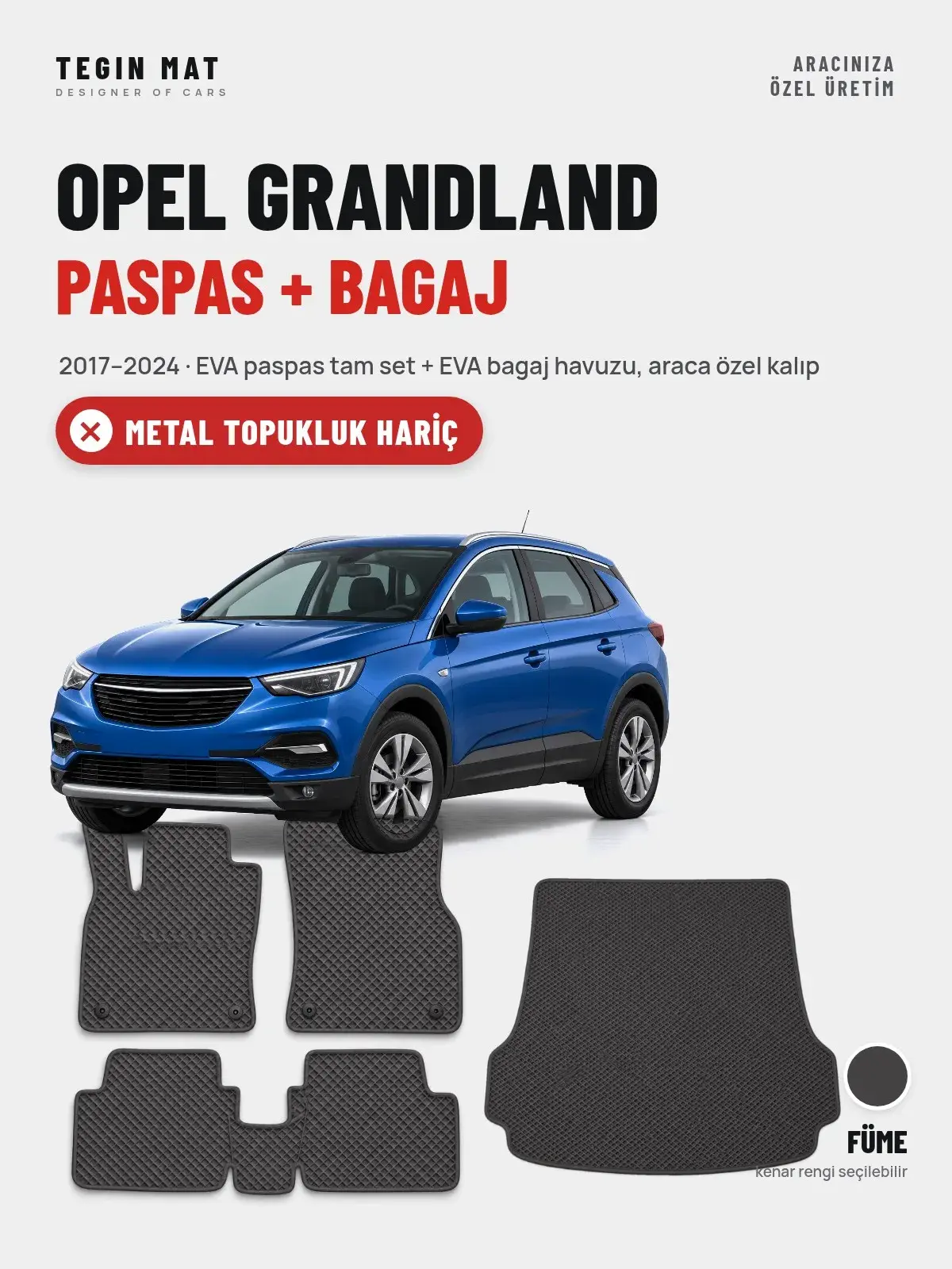 Opel Grandland EVA Paspas + Bagaj Havuzu Seti (2017–2024) Füme – Metal Topukluk Hariç (1)
