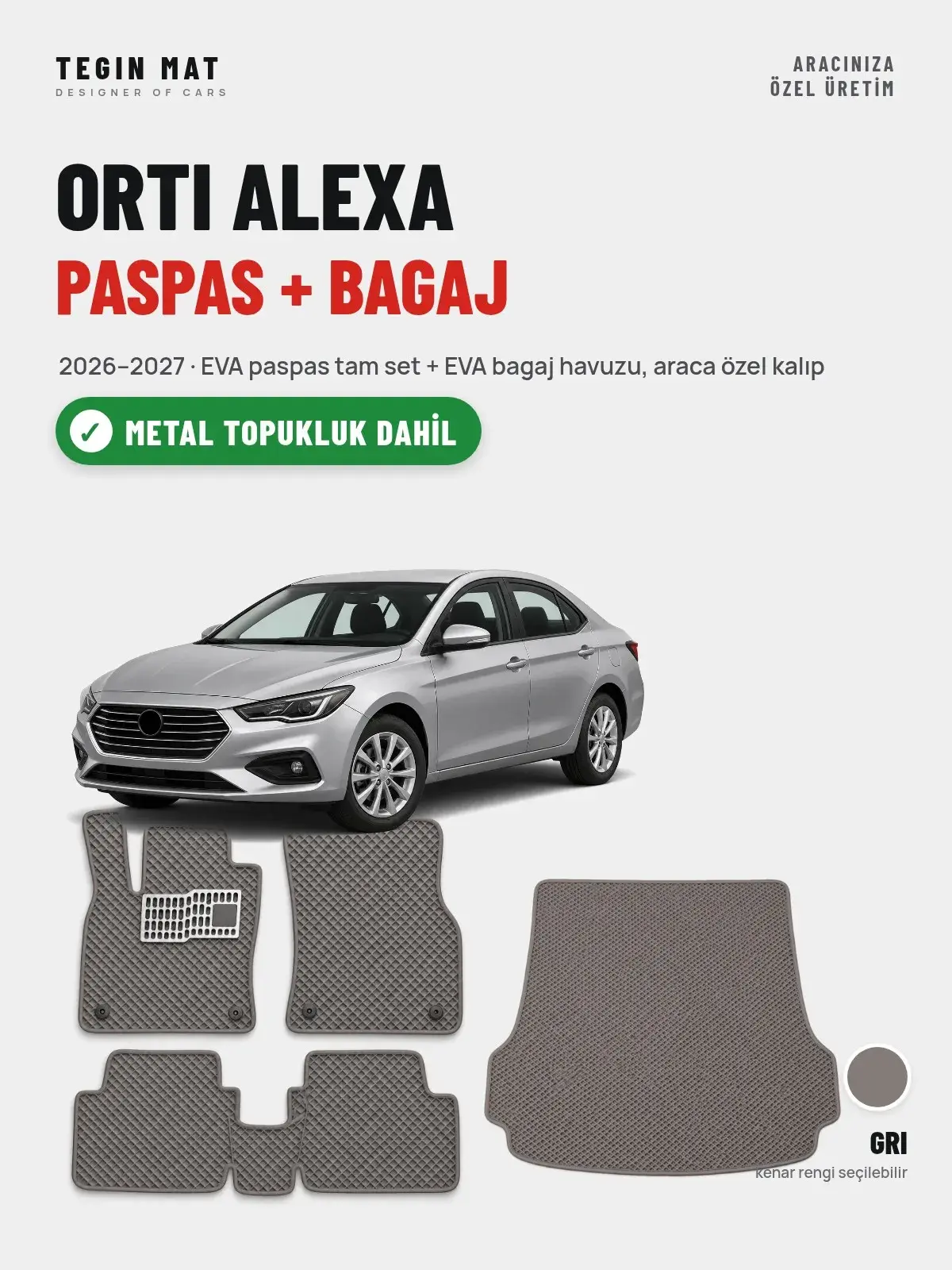 ORTI Alexa EVA Paspas + Bagaj Havuzu Seti (2026–2027) Gri – Metal Topukluk Dahil (1)