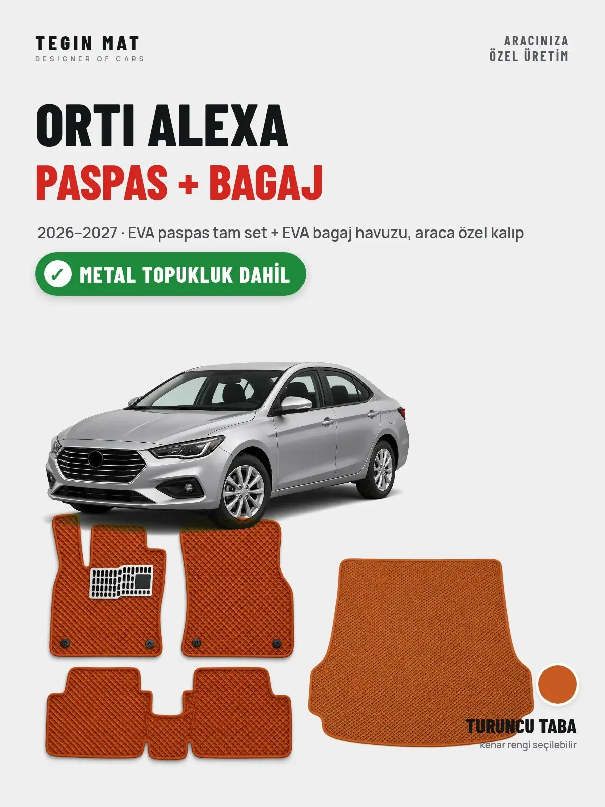 ORTI Alexa EVA Paspas + Bagaj Havuzu Seti (2026–2027) Turuncu Taba – Metal Topukluk Dahil (1)