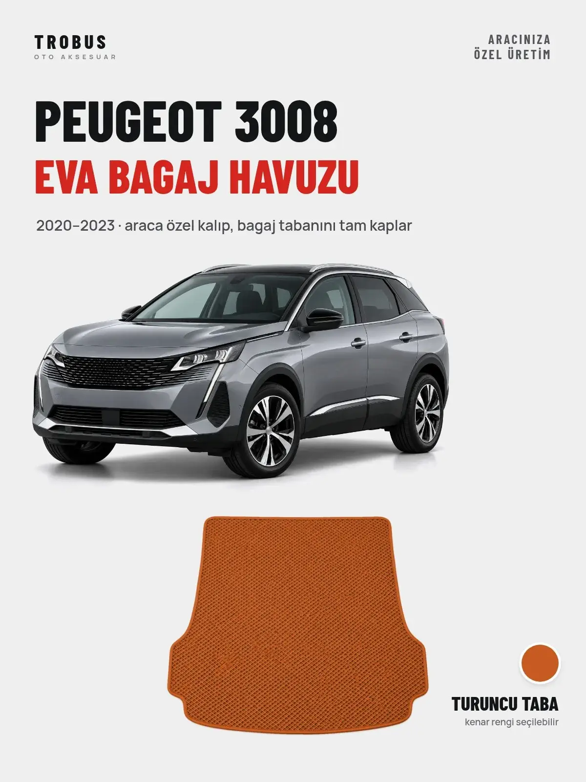 Peugeot 3008 EVA Bagaj Havuzu (2020–2023) Turuncu Taba – Araca Özel Kalıp (1)