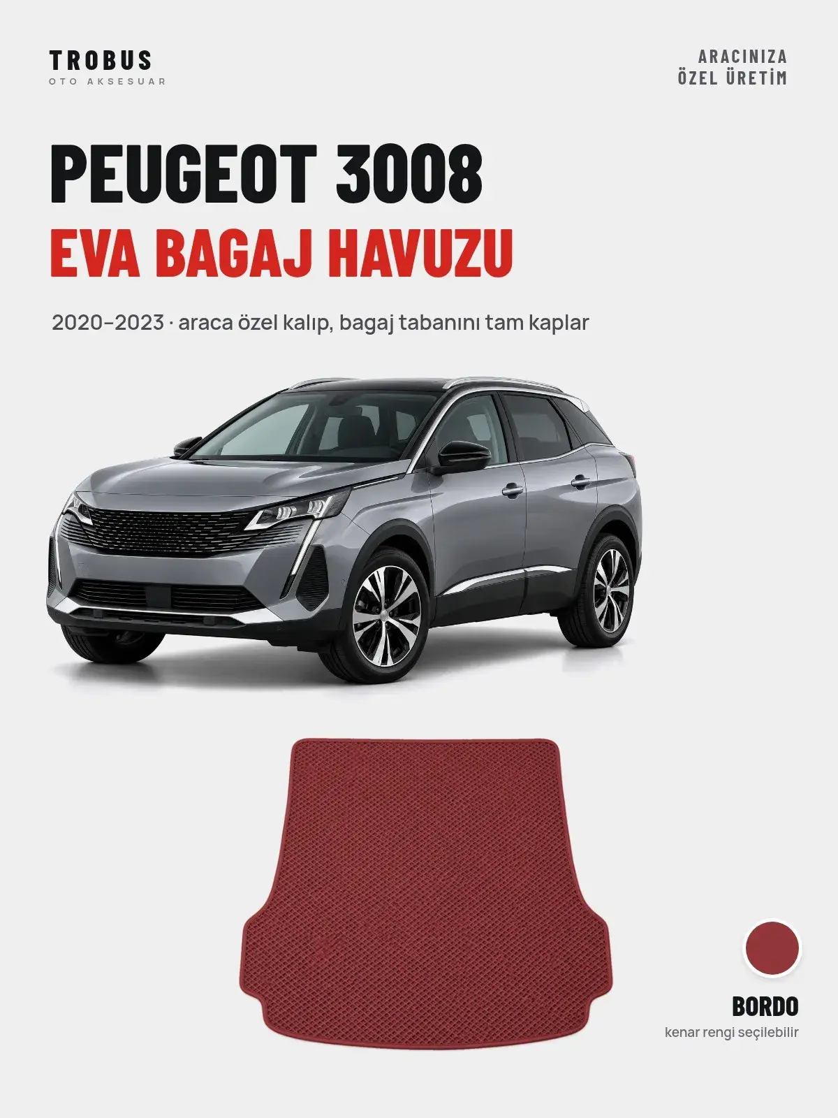 Peugeot 3008 EVA Bagaj Havuzu (2020–2023) Bordo – Araca Özel Kalıp (1)